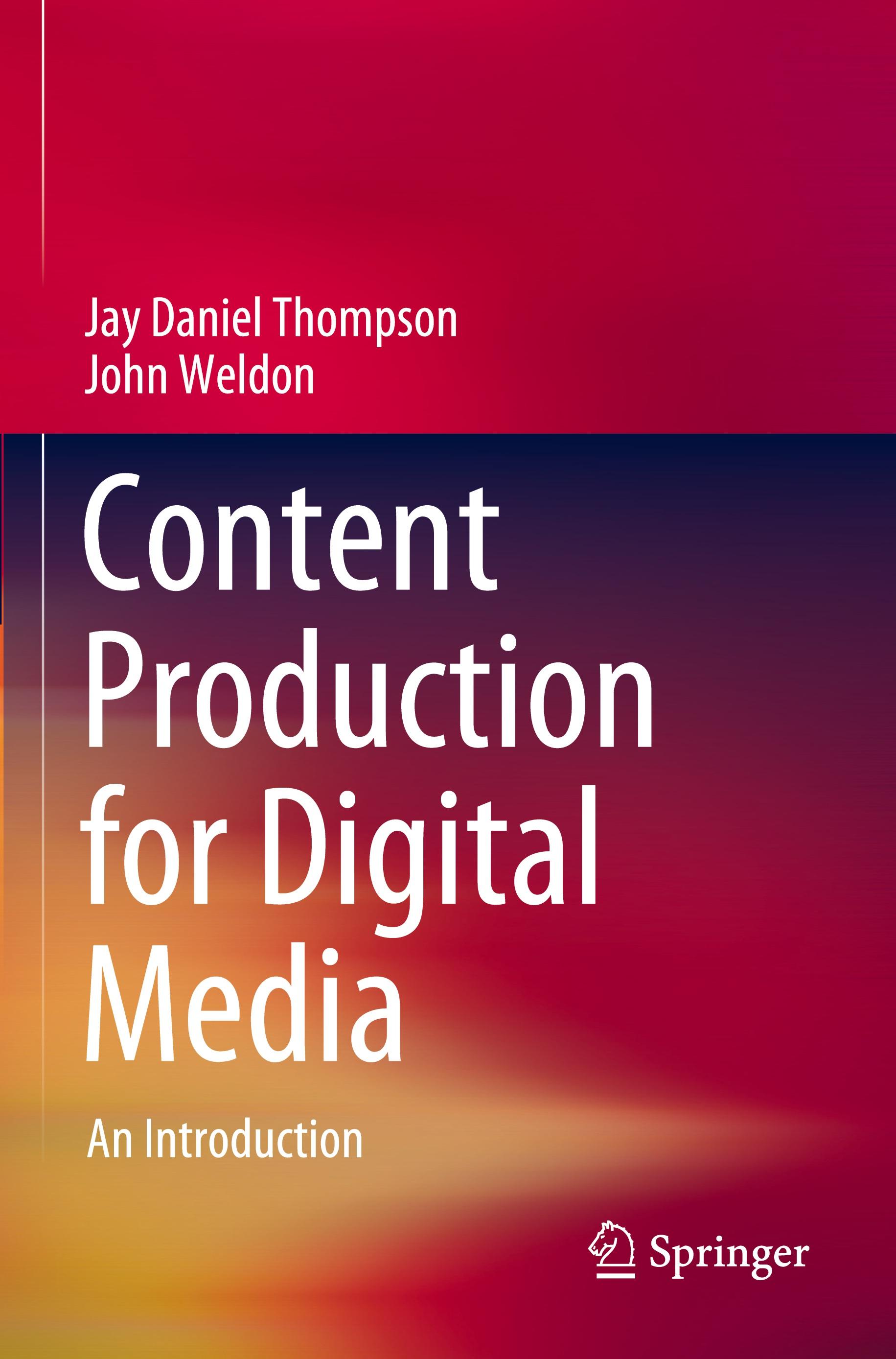 Content Production for Digital Media