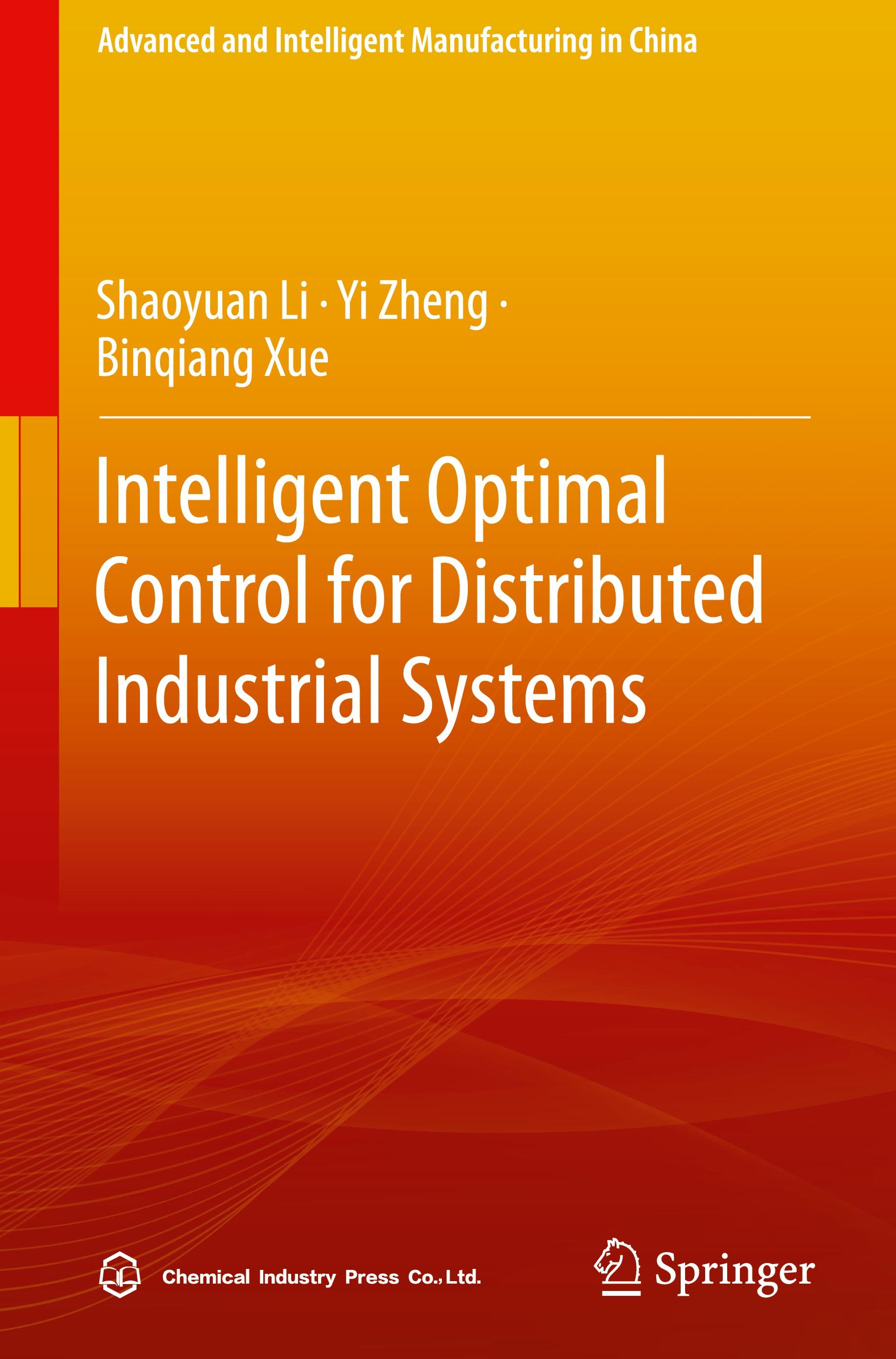 Intelligent Optimal Control for Distributed Industrial Systems