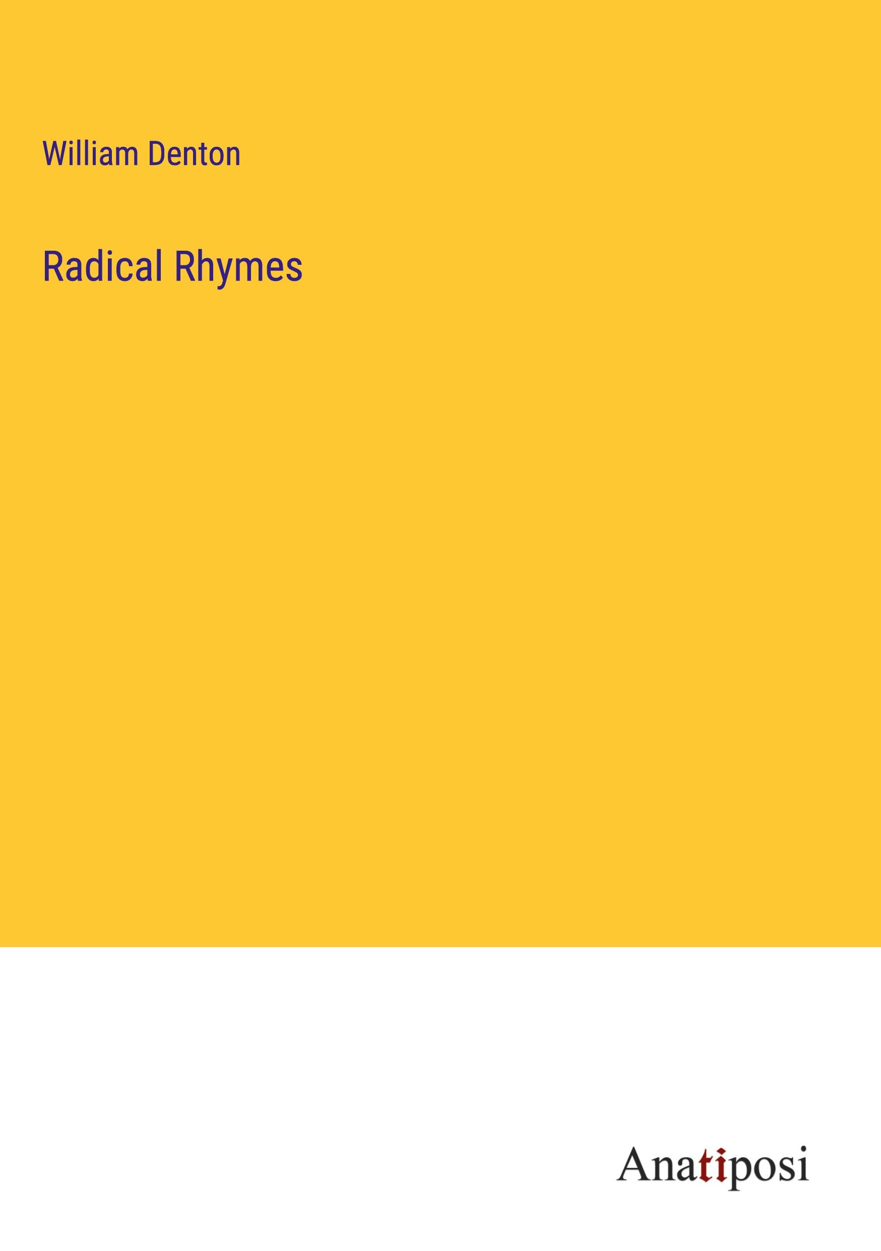 Radical Rhymes