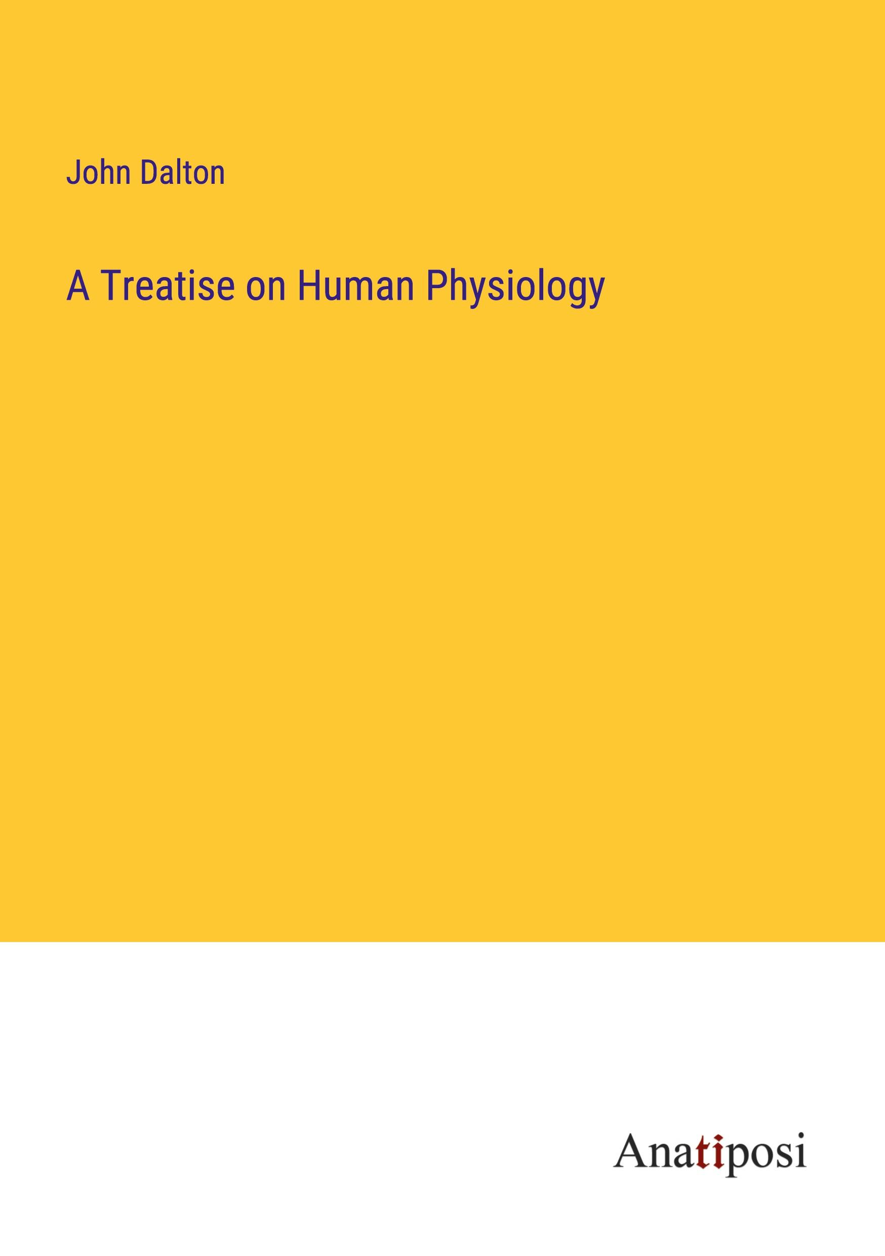 A Treatise on Human Physiology