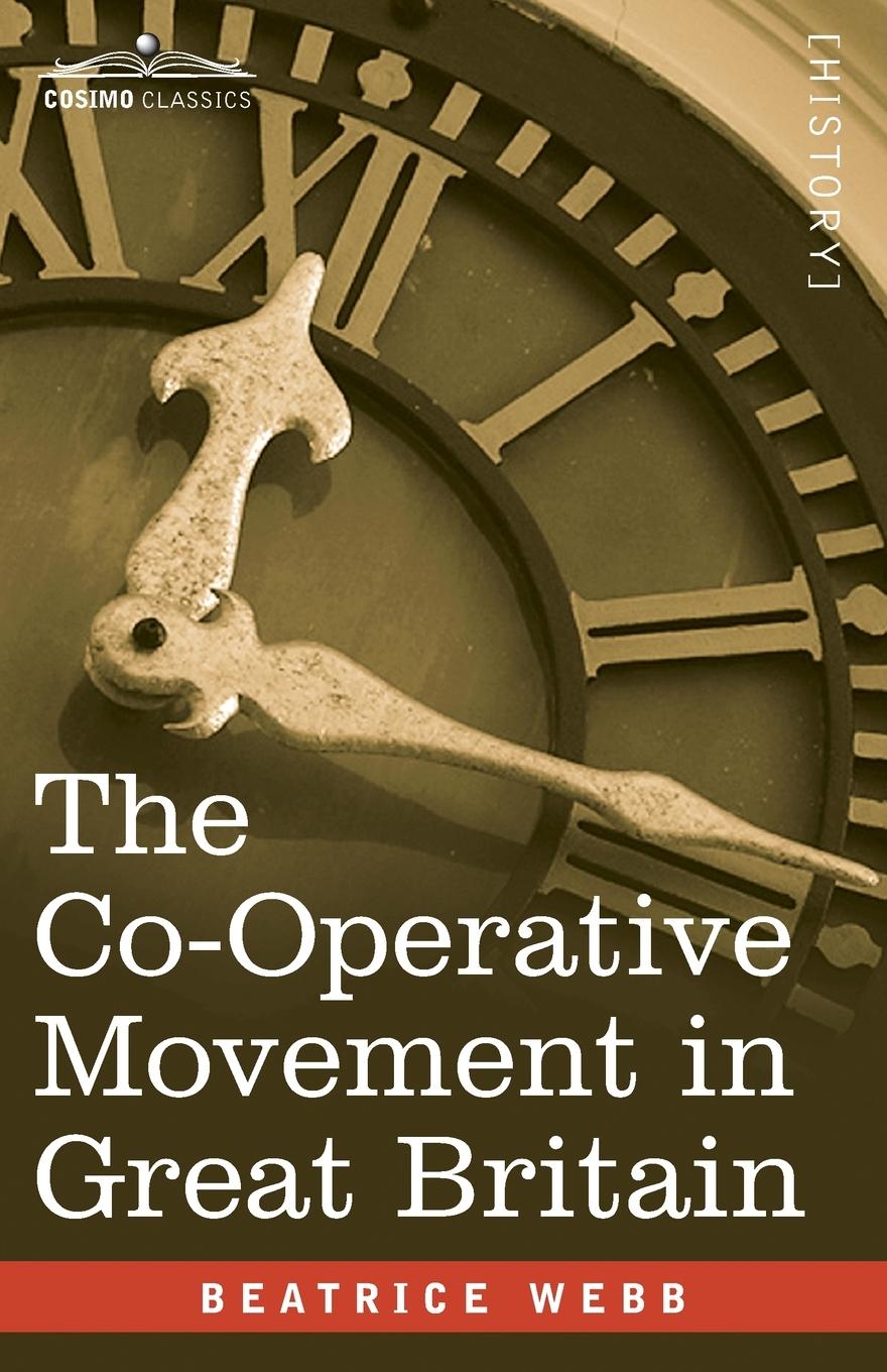 The Co-Operative Movement in Great Britain