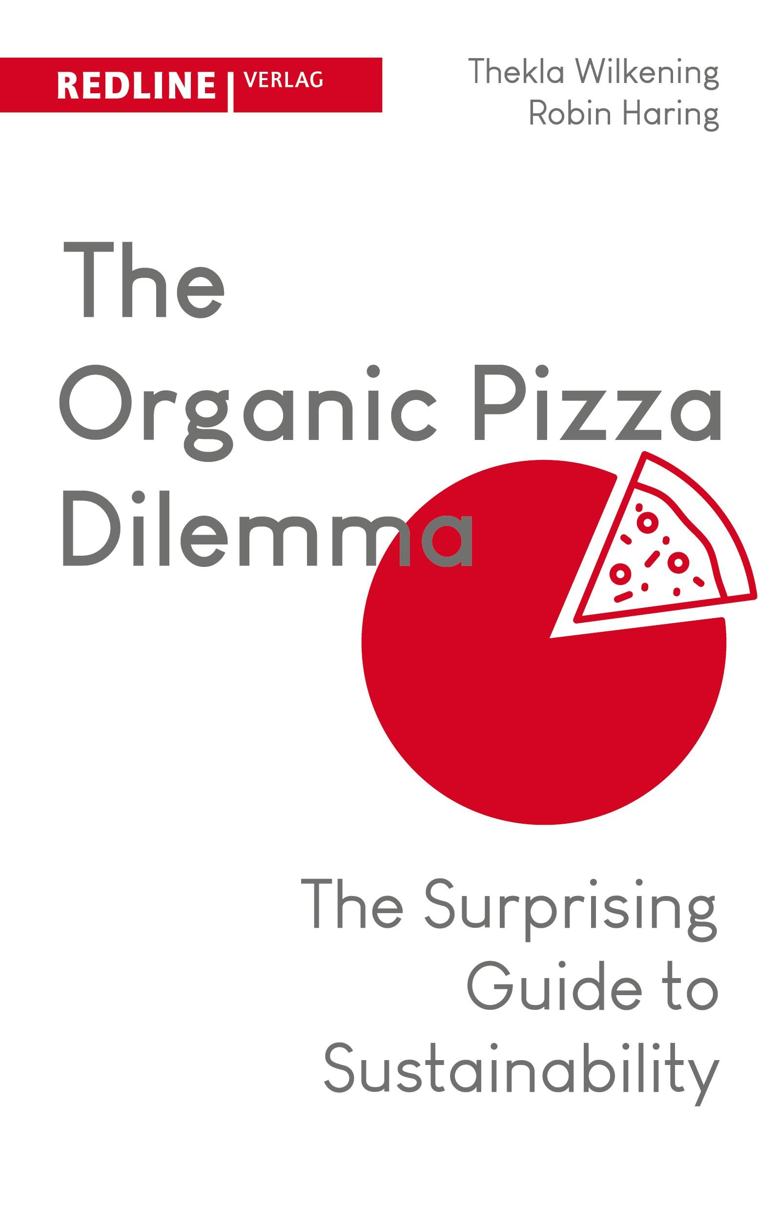 The Organic Pizza Dilemma