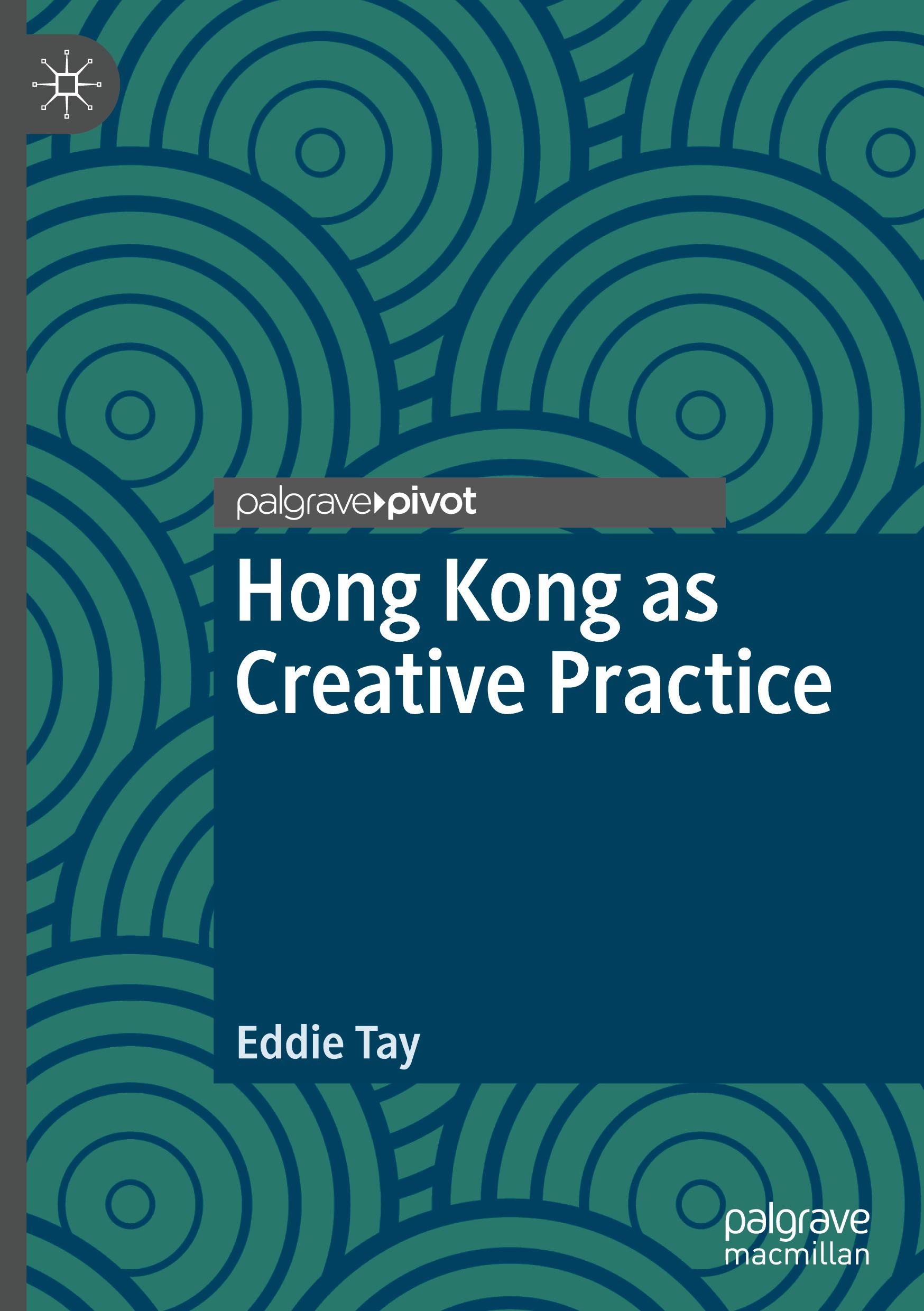 Hong Kong as Creative Practice