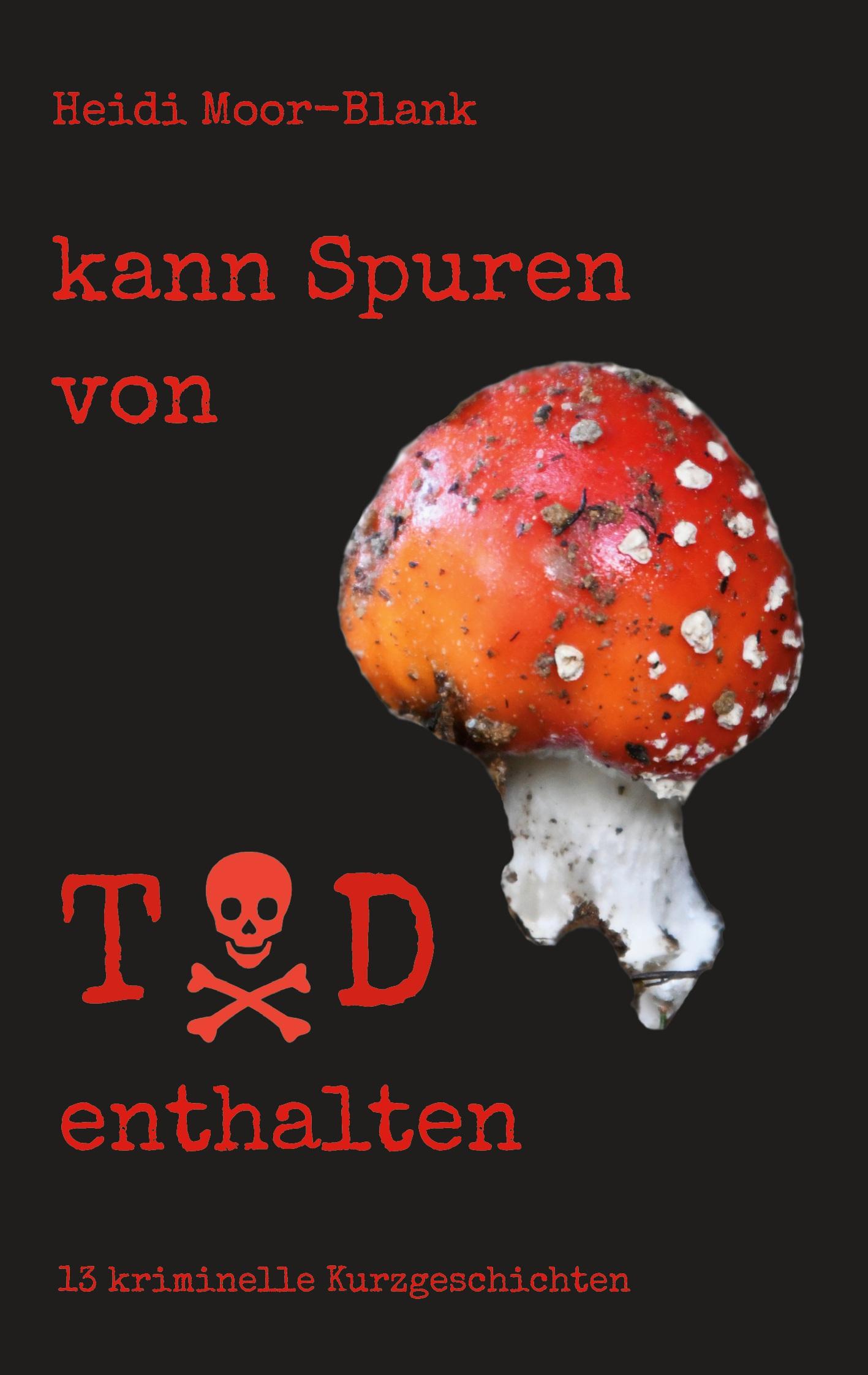 kann Spuren von Tod enthalten