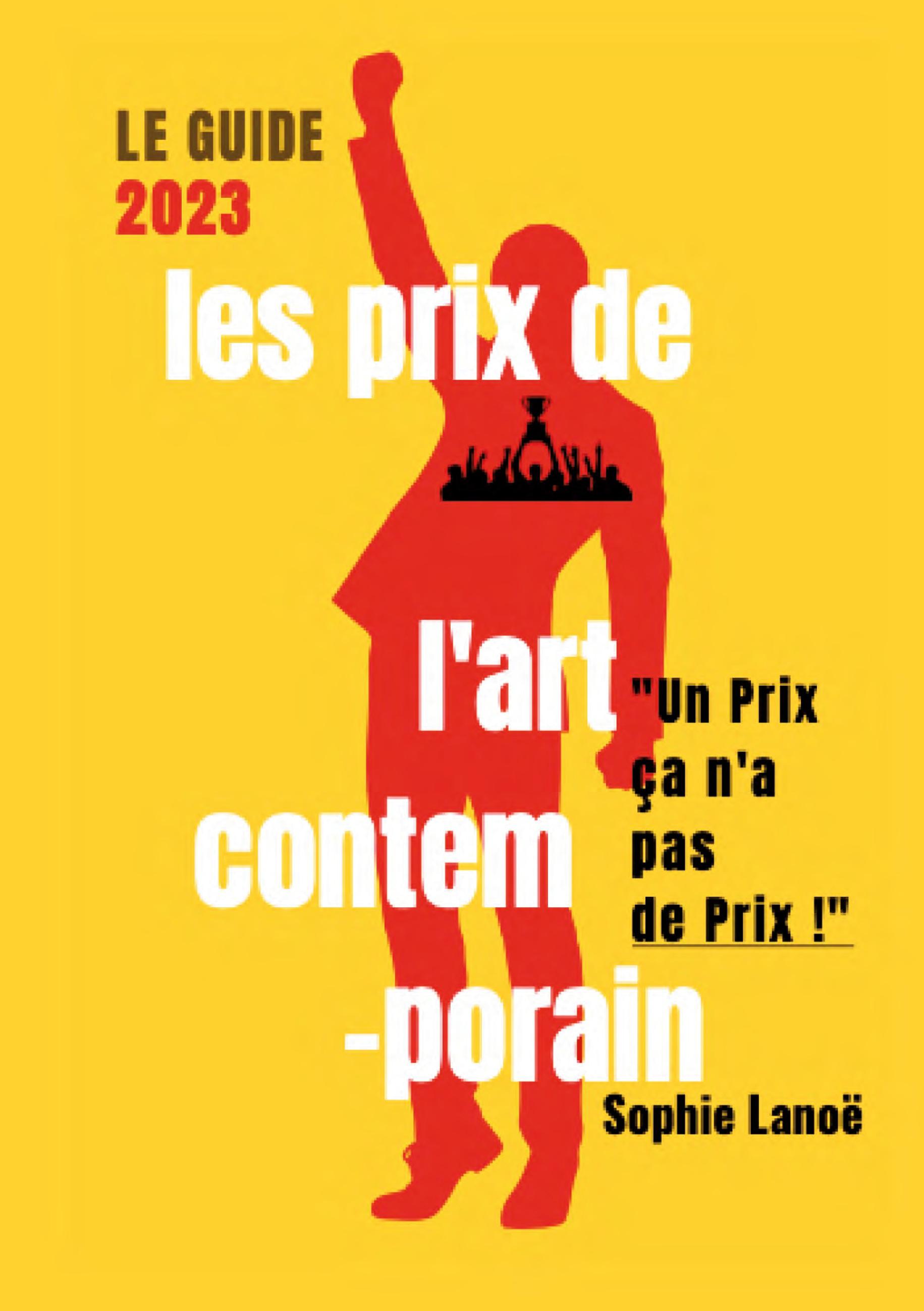 Les Prix de l'Art Contemporain, le guide 2023