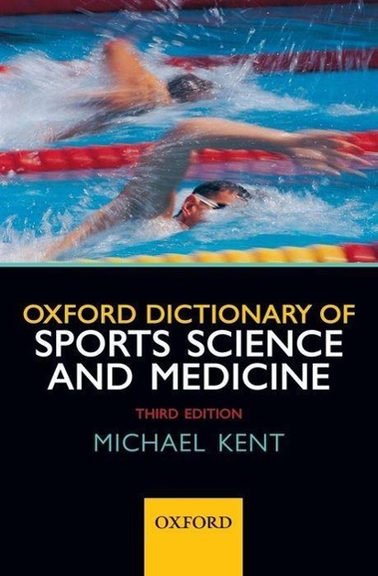 Oxford Dictionary of Sports Science and Medicine