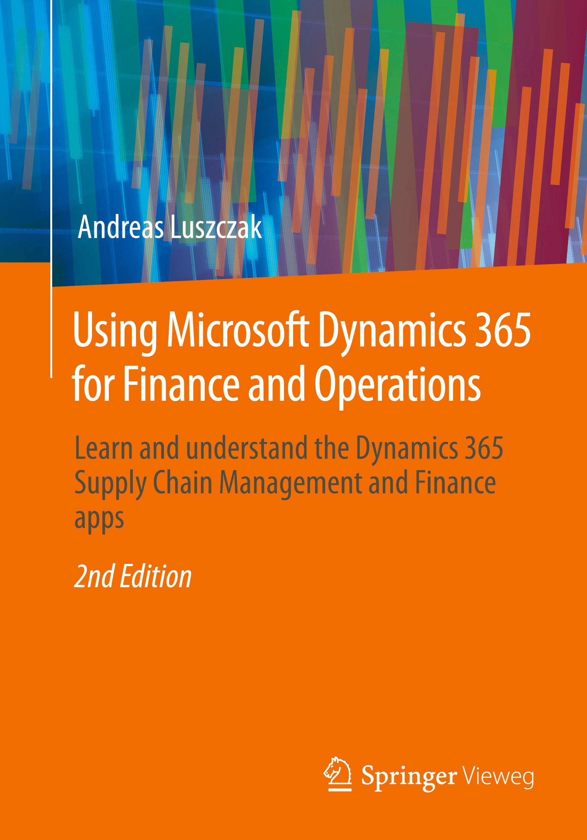 Using Microsoft Dynamics 365 for Finance and Operations