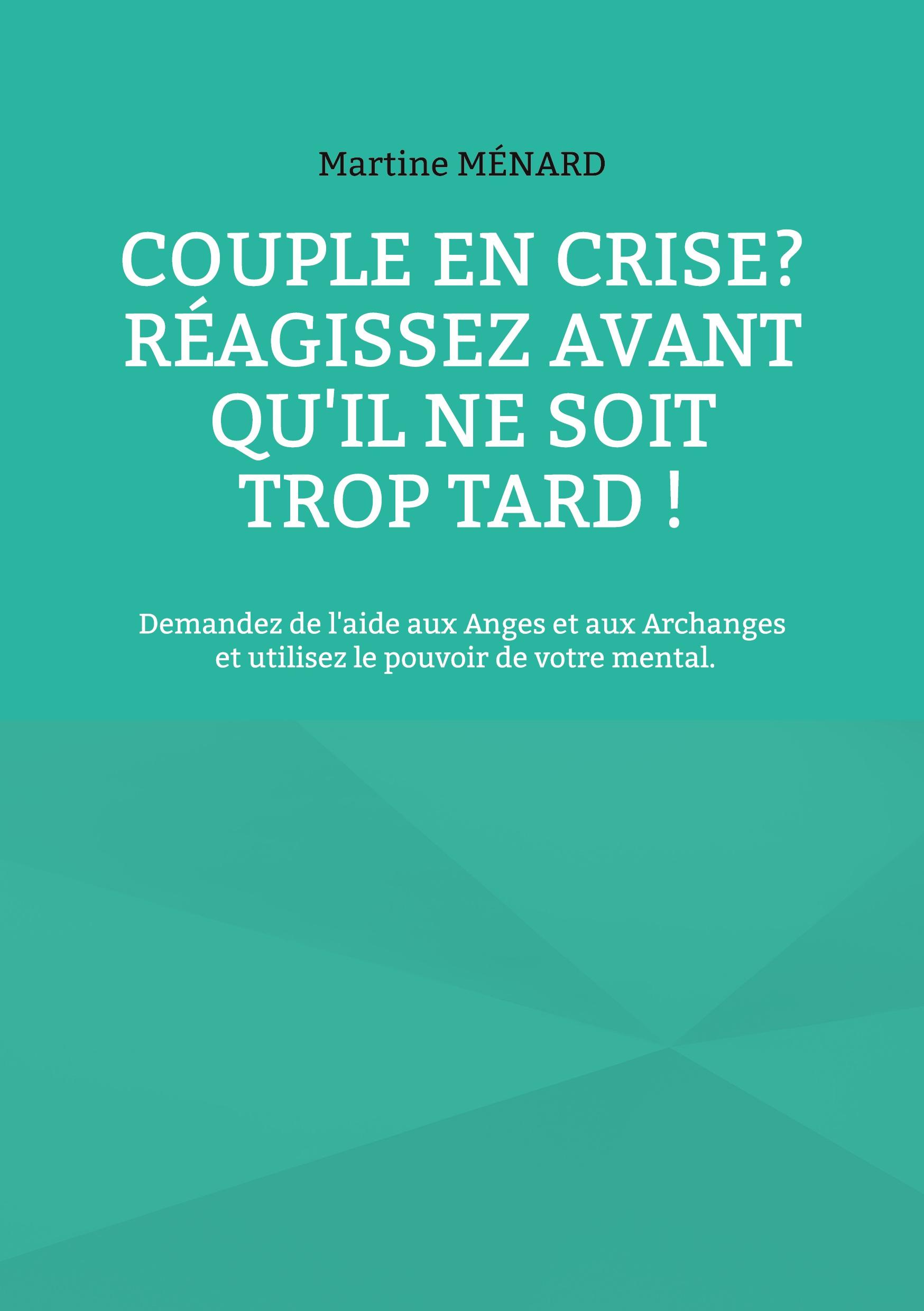 Couple en crise ? Réagissez avant qu'il ne soit trop tard !