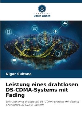 Leistung eines drahtlosen DS-CDMA-Systems mit Fading