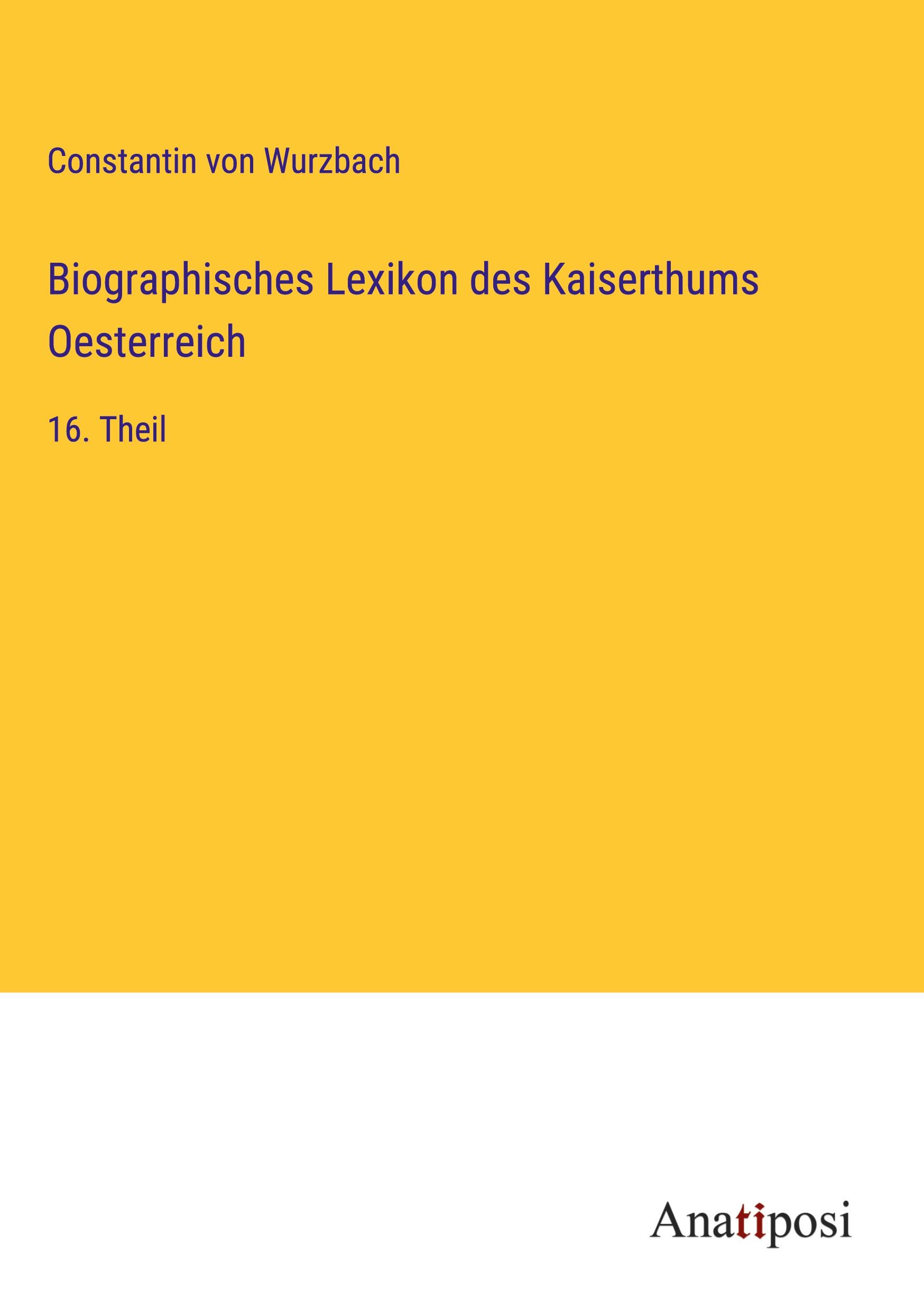 Biographisches Lexikon des Kaiserthums Oesterreich