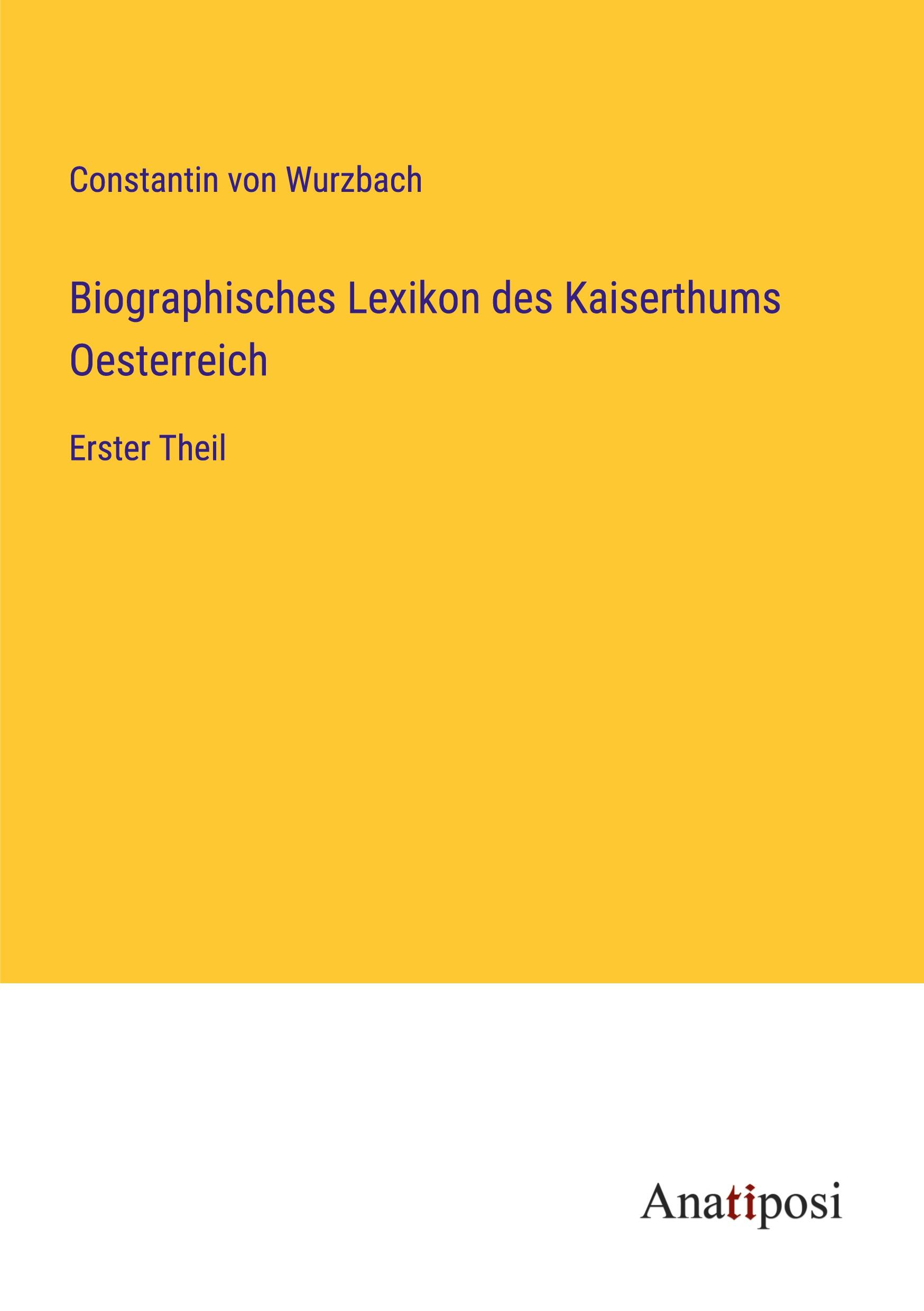 Biographisches Lexikon des Kaiserthums Oesterreich