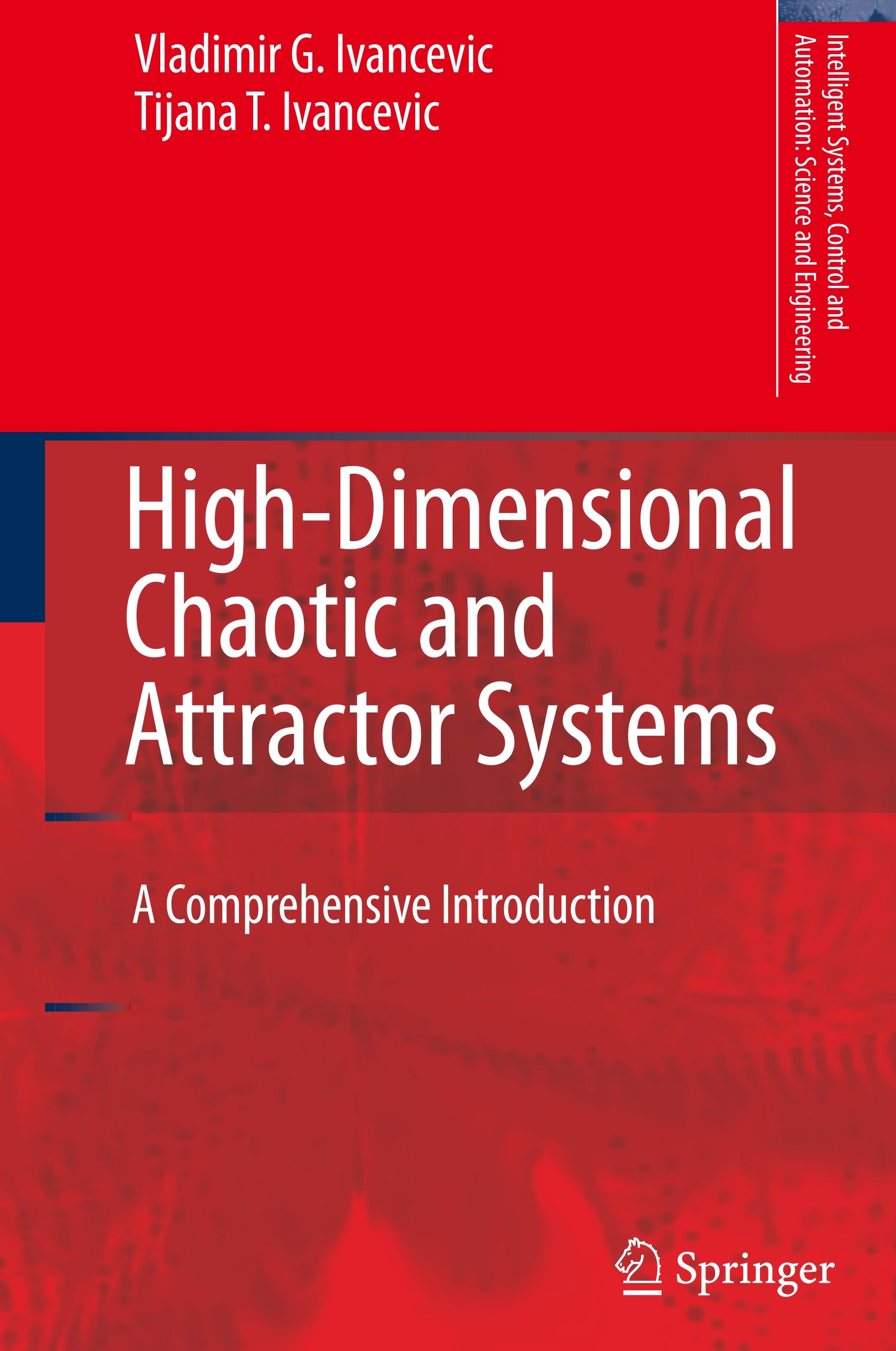 High-Dimensional Chaotic and Attractor Systems