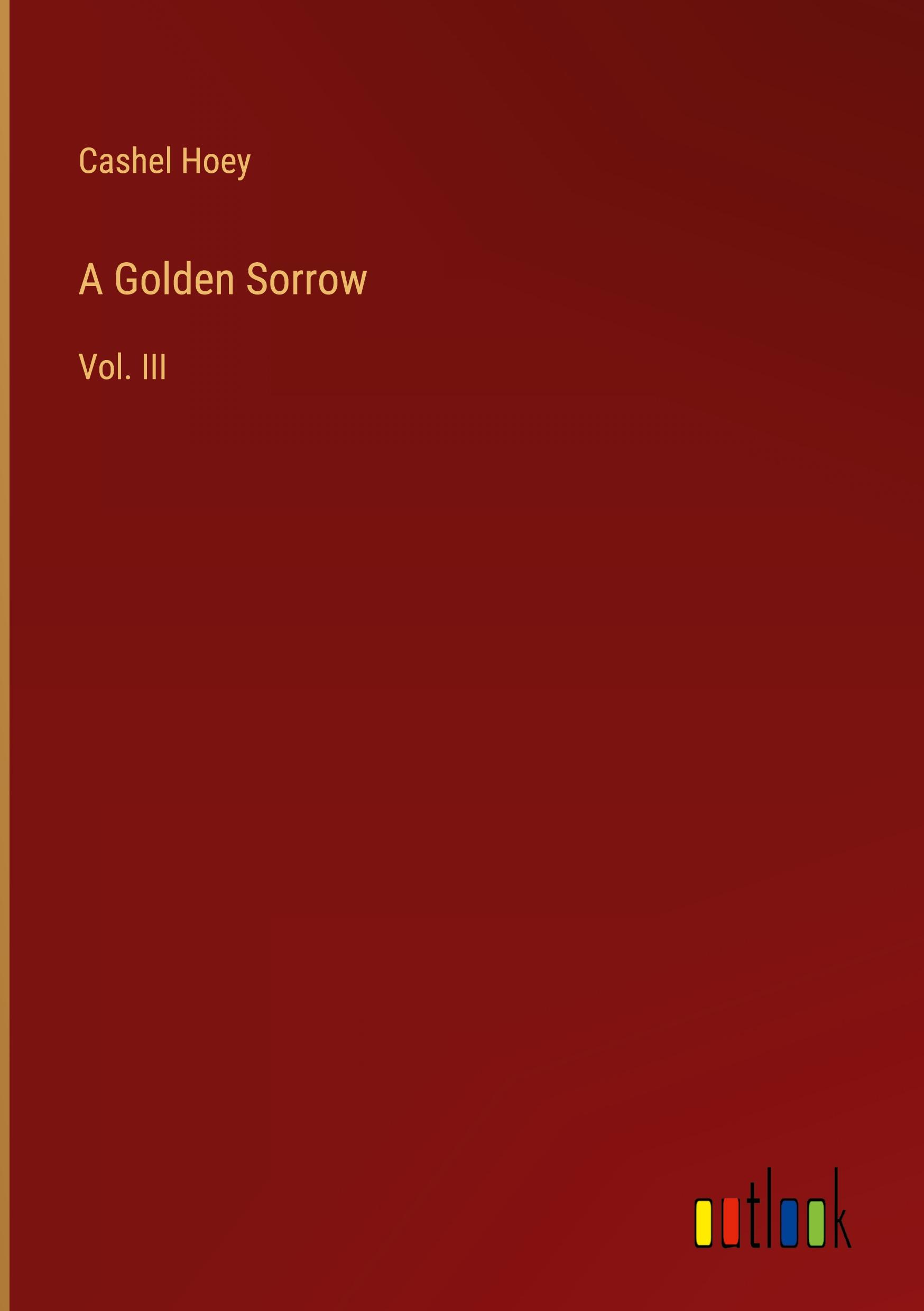 A Golden Sorrow