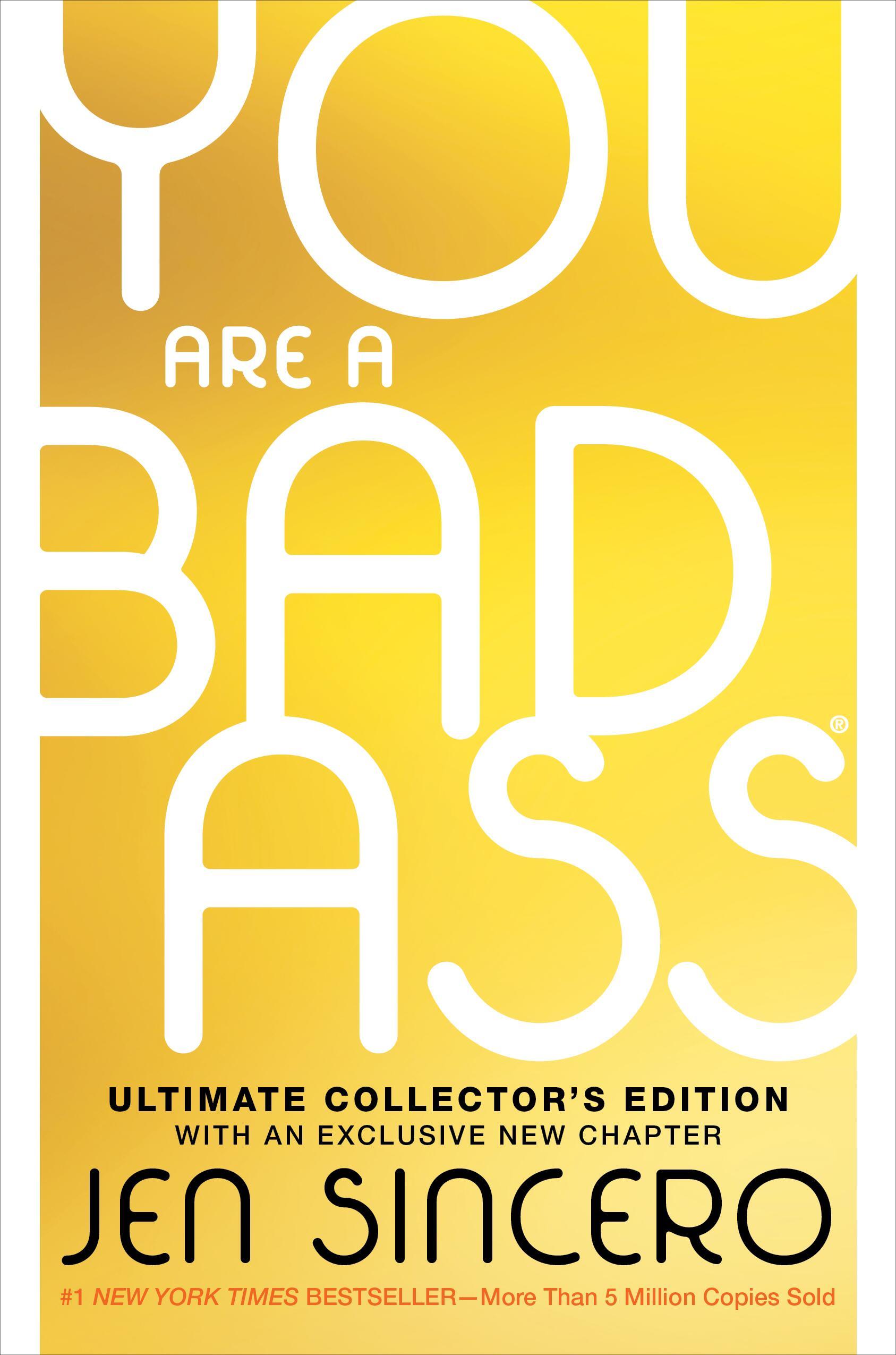 You Are a Badass(r) (Ultimate Collector's Edition)