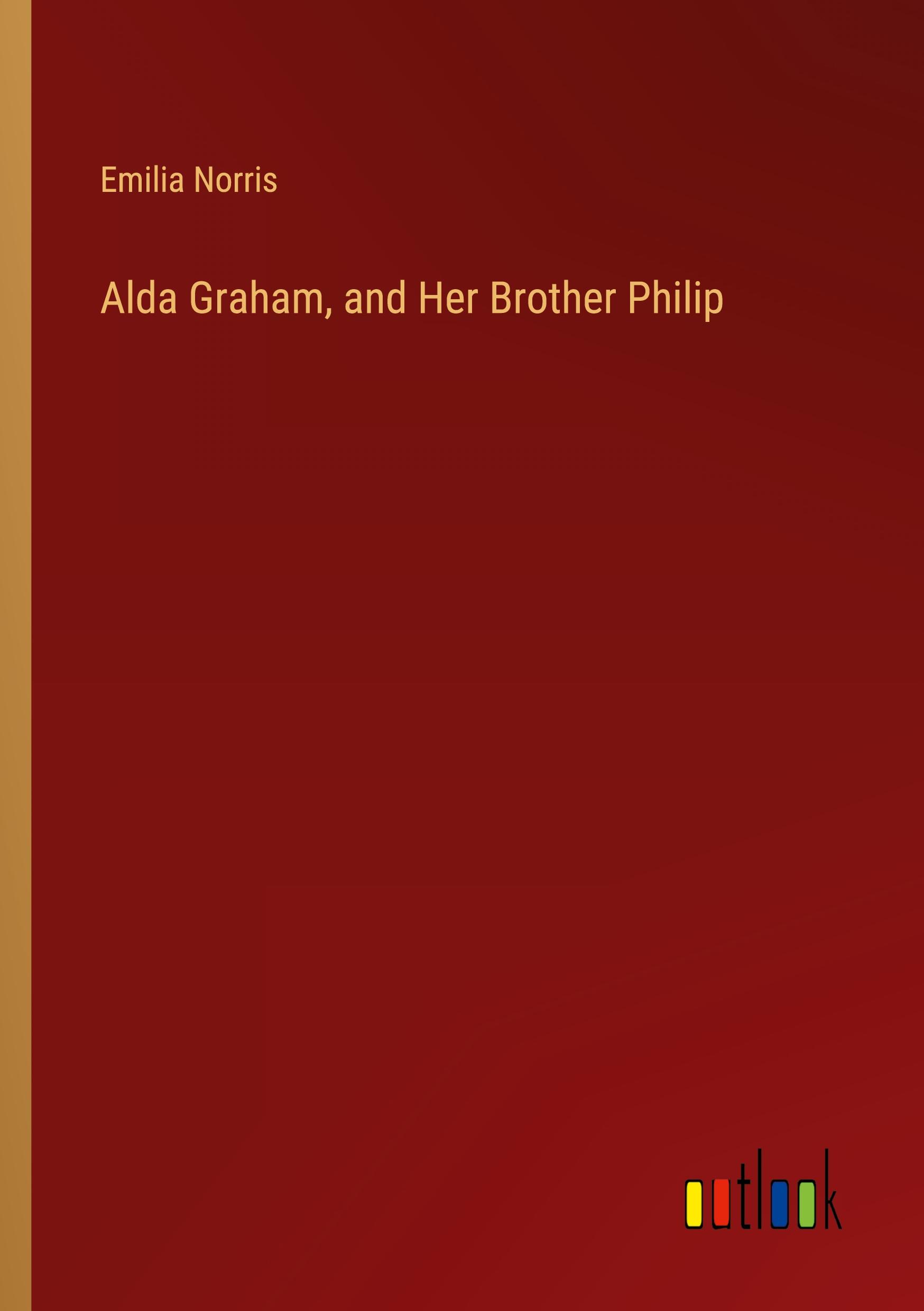 Alda Graham, and Her Brother Philip