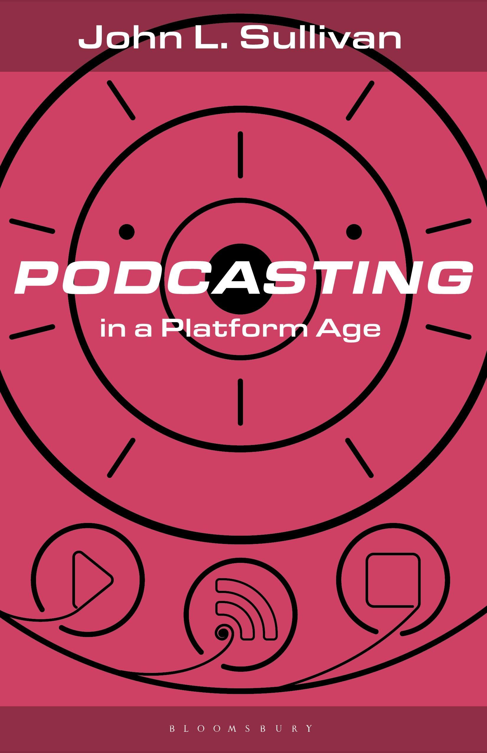 Podcasting in a Platform Age