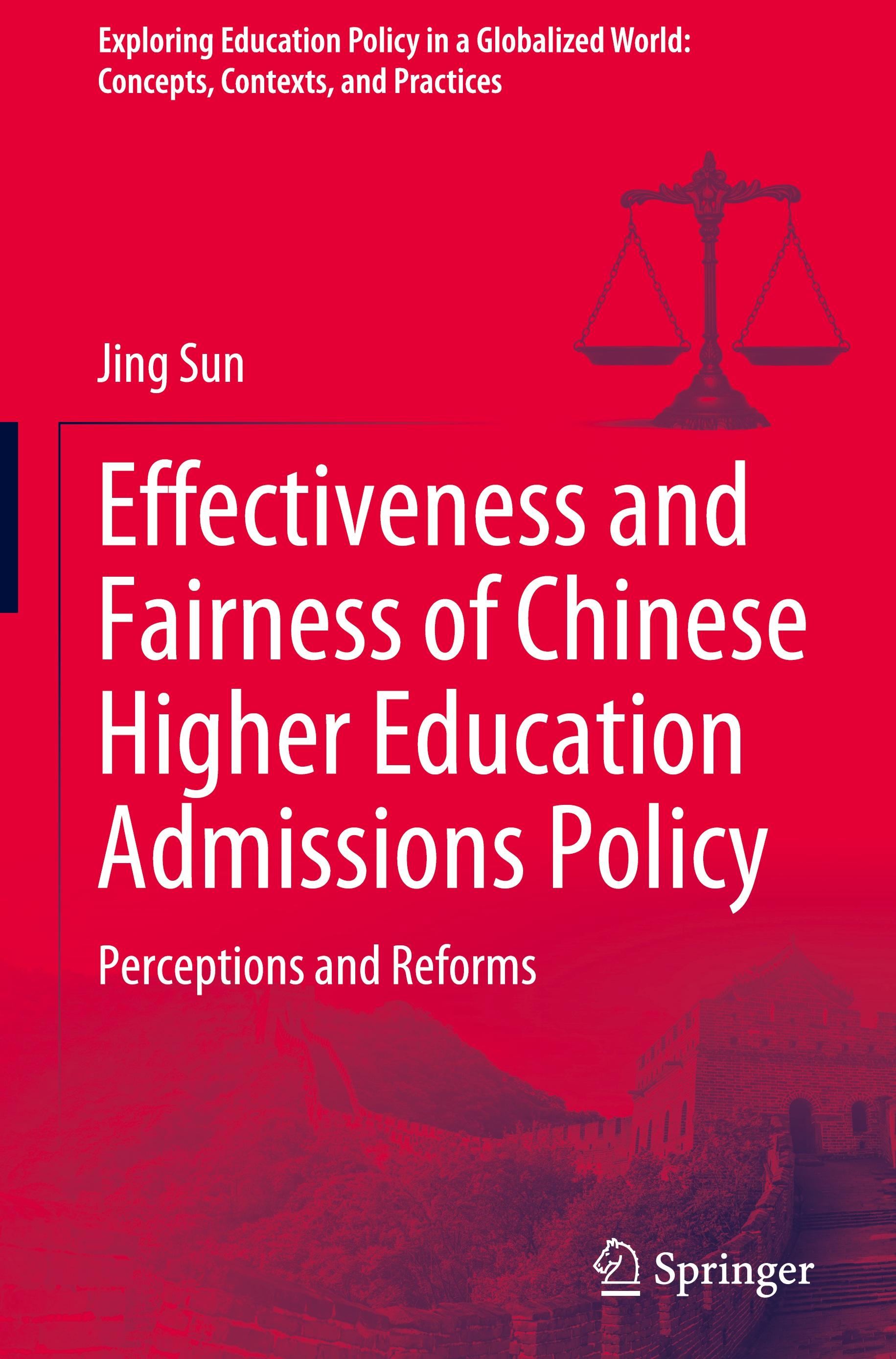 Effectiveness and Fairness of Chinese Higher Education Admissions Policy