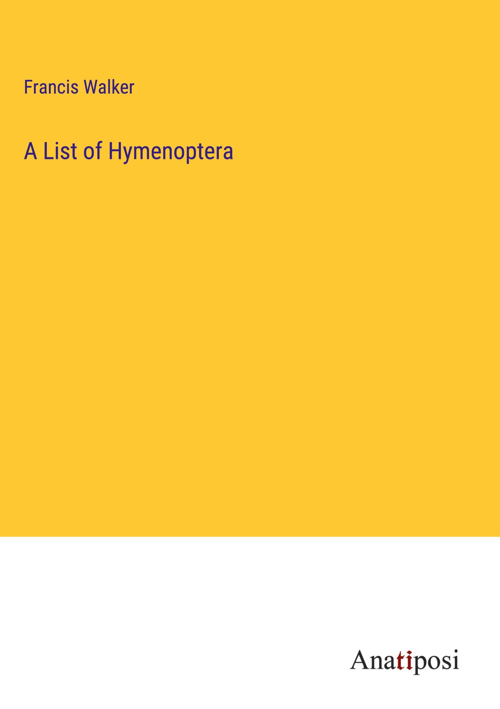 A List of Hymenoptera