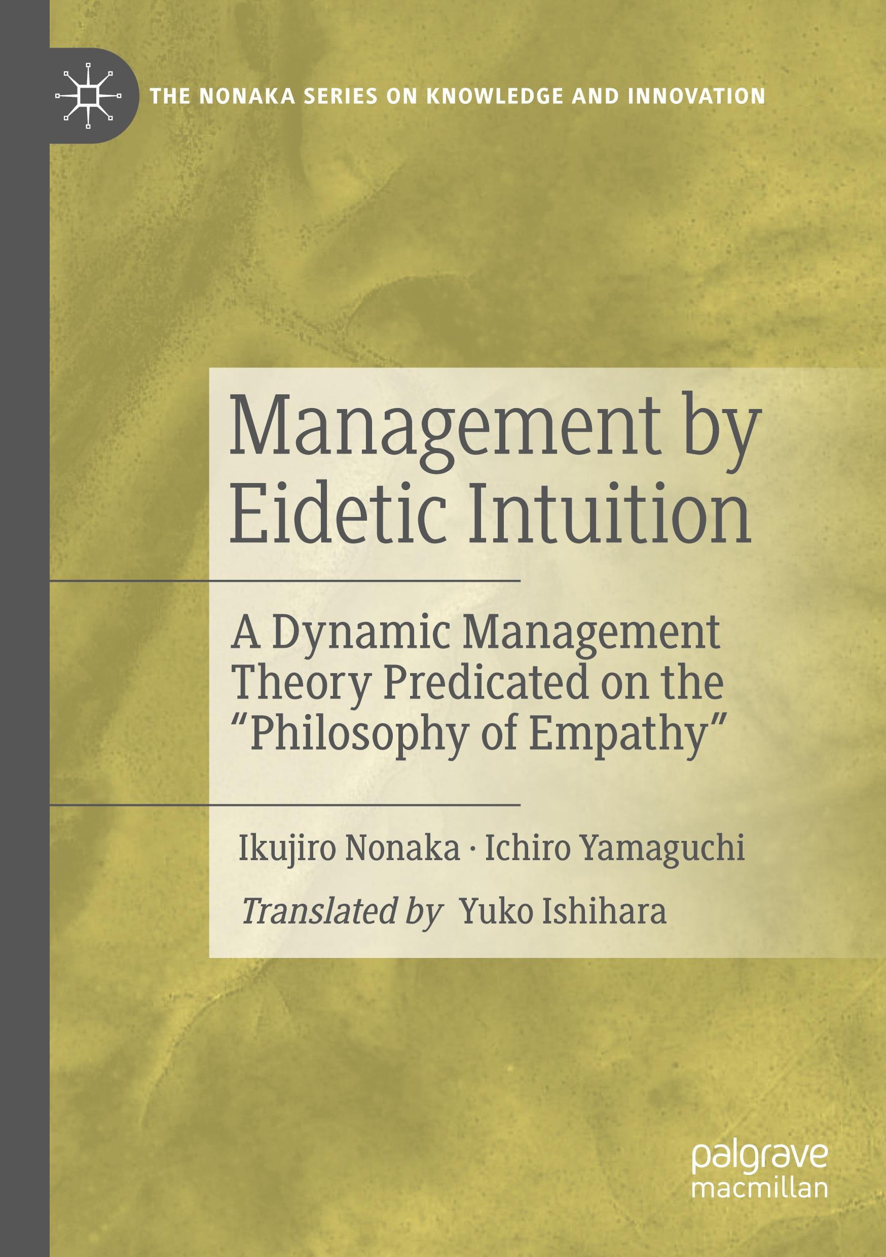 Management by Eidetic Intuition