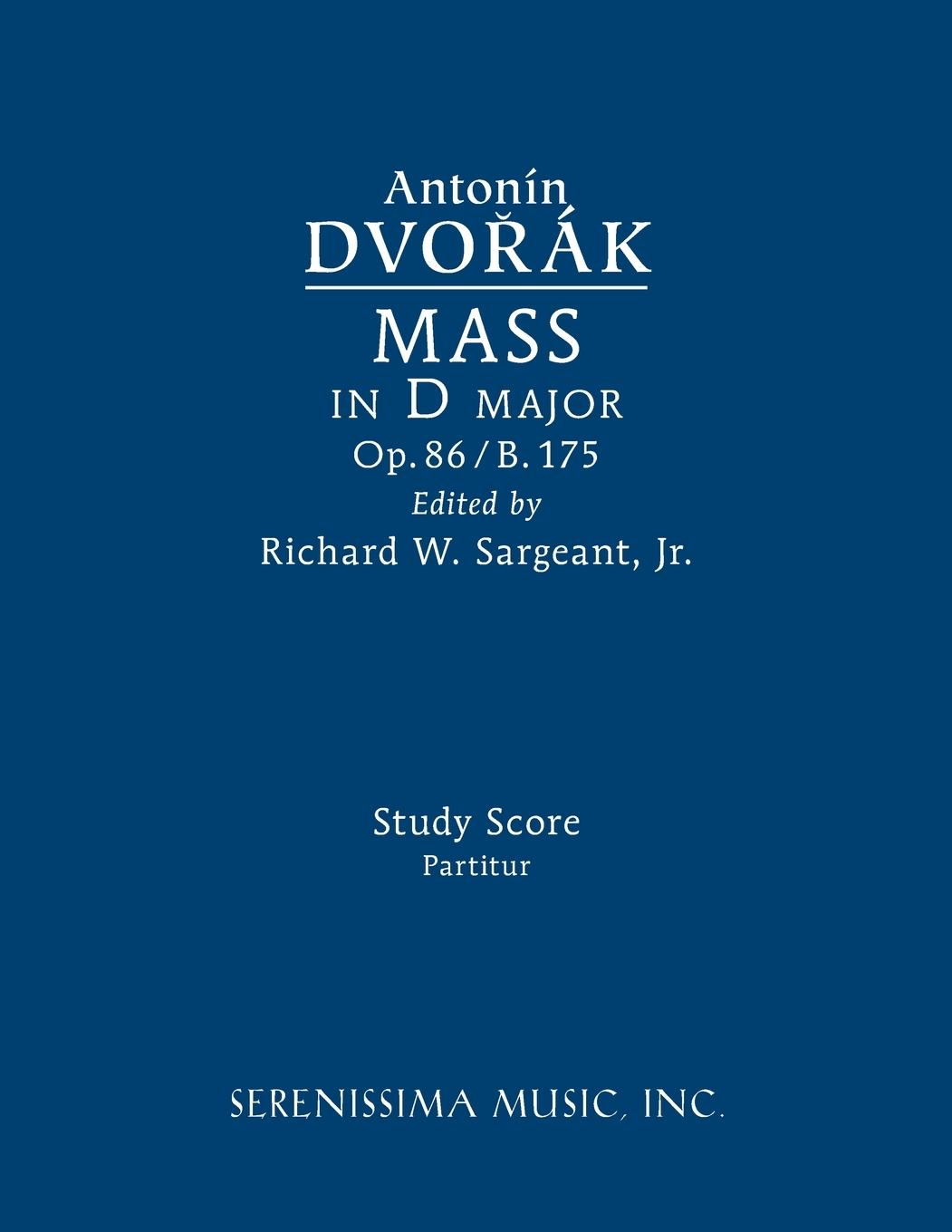 Mass in D major, Op.86 / B.175