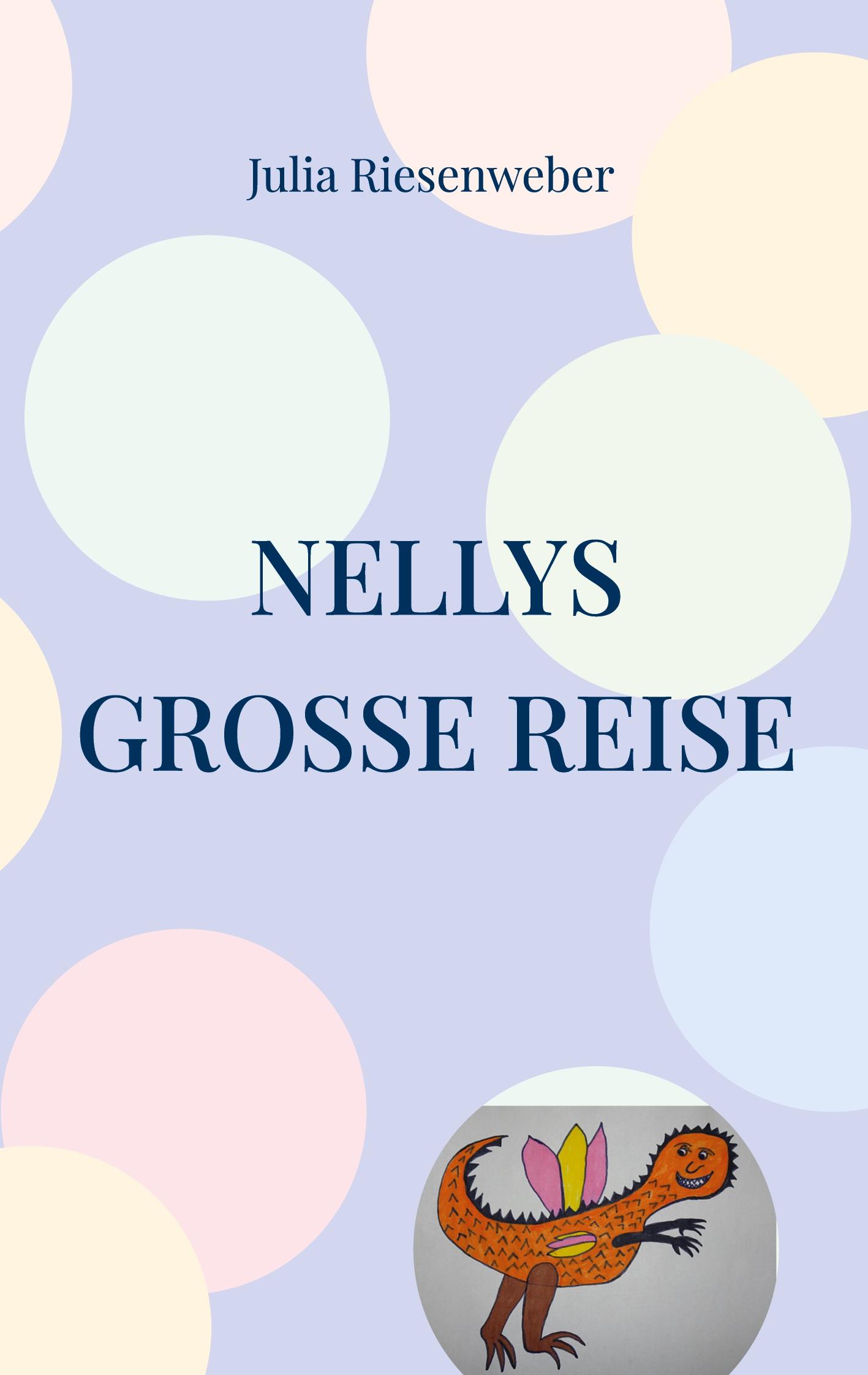 Nellys große Reise