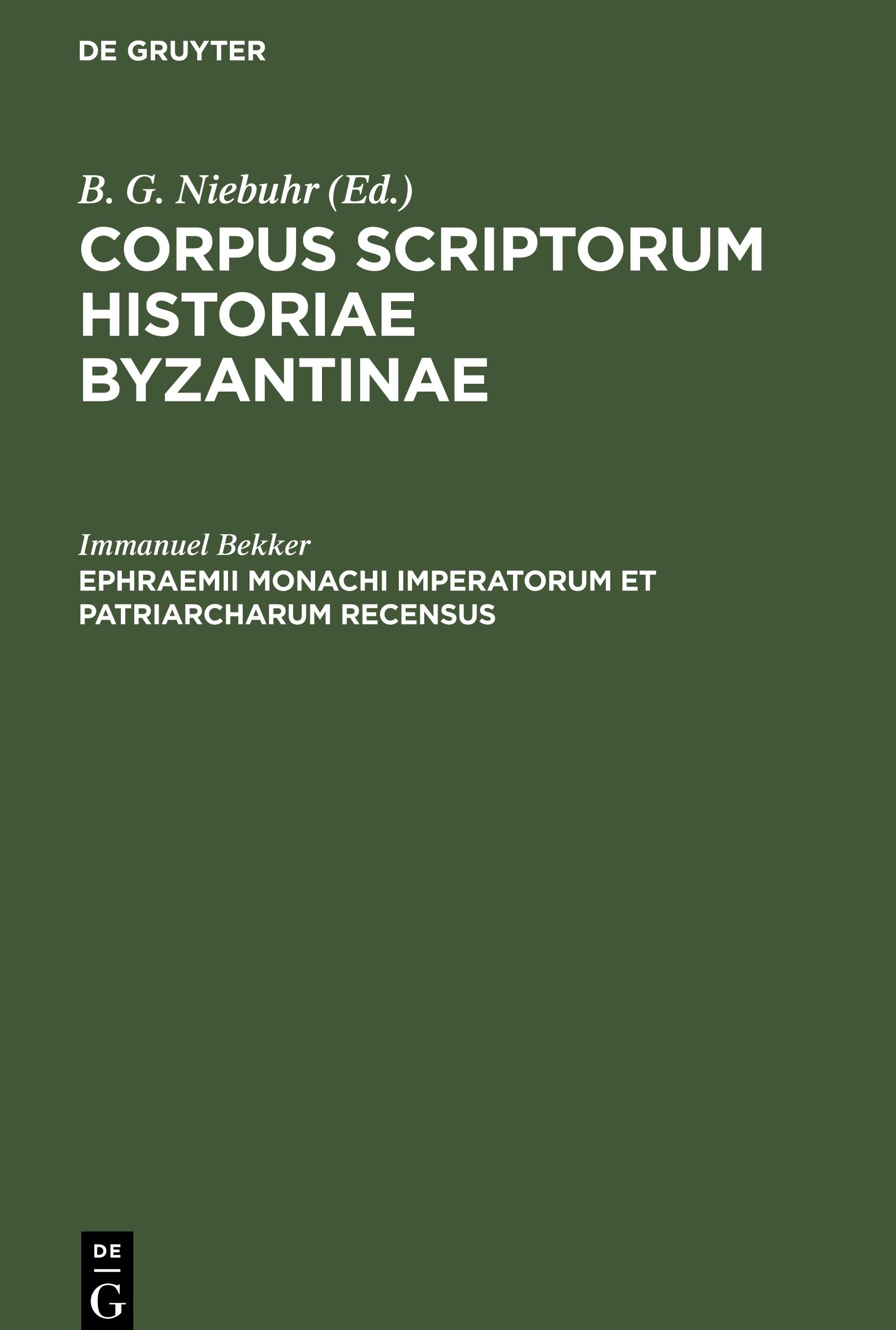 Ephraemii Monachi Imperatorum et patriarcharum recensus