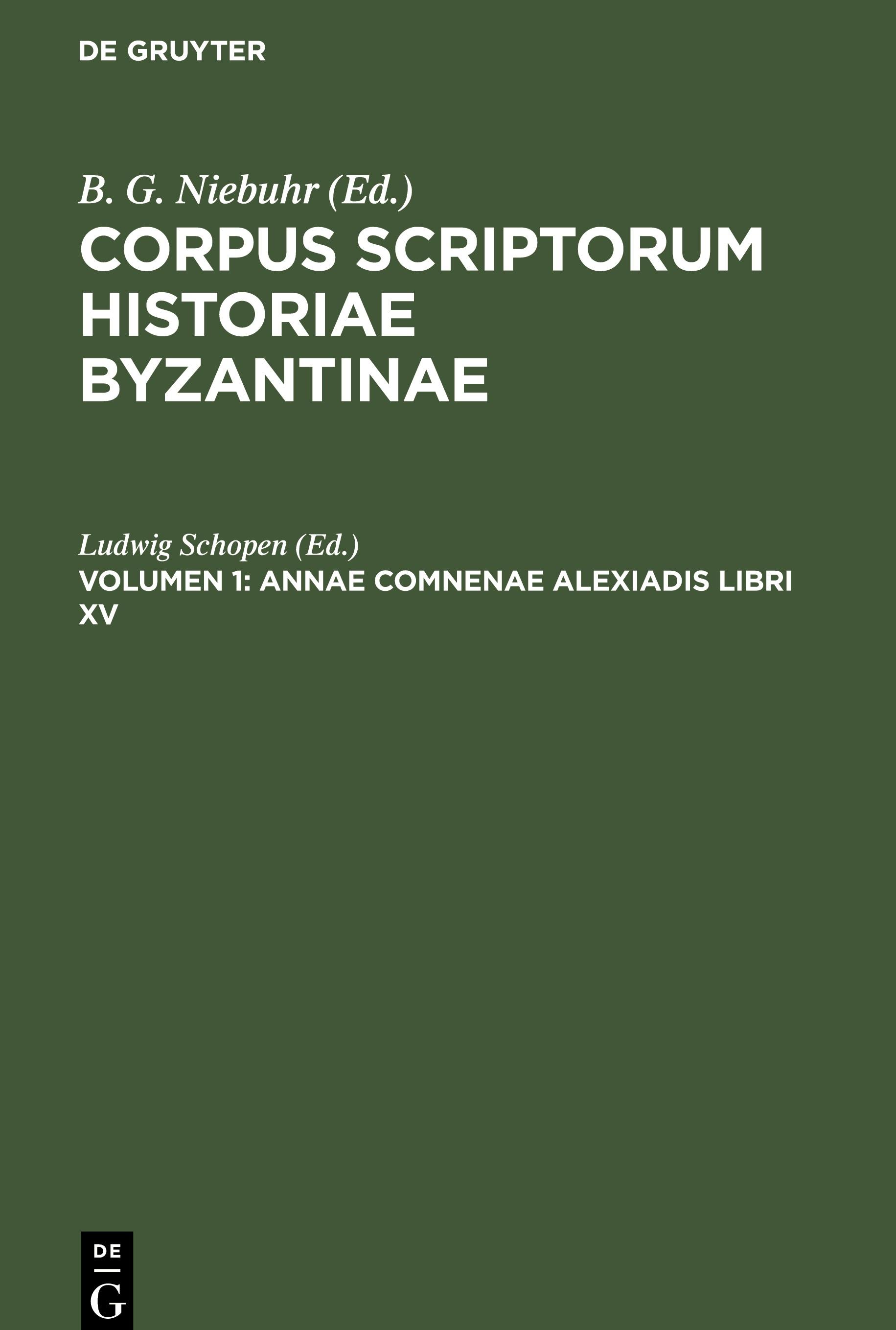 Annae Comnenae Alexiadis libri XV