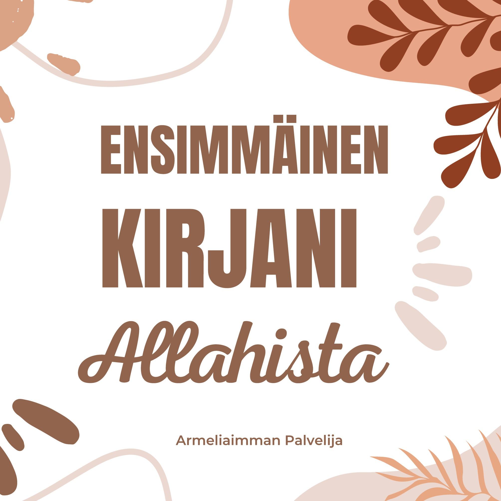 Ensimmäinen kirjani Allahista