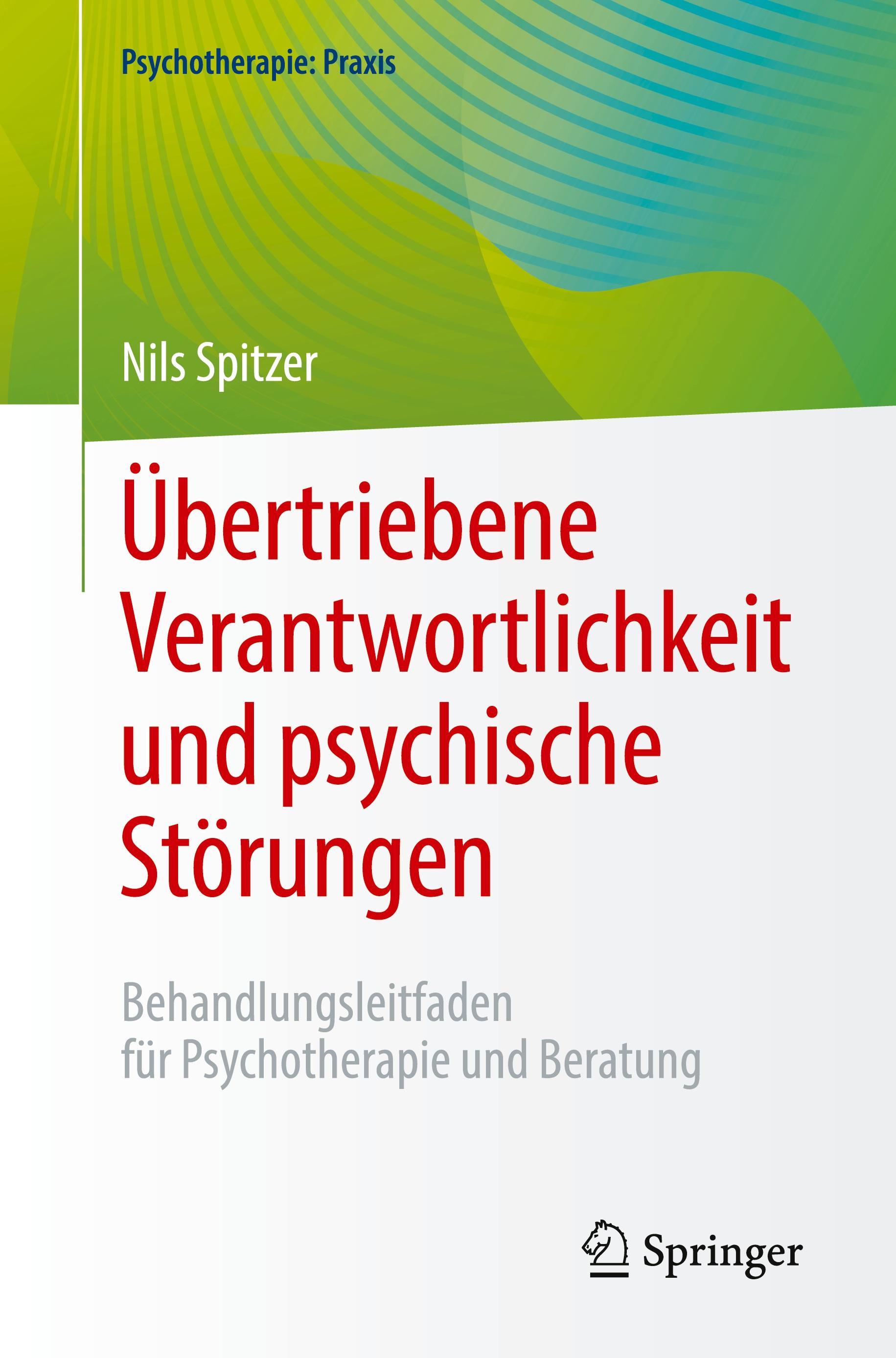 Übertriebene Verantwortlichkeit und psychische Störungen