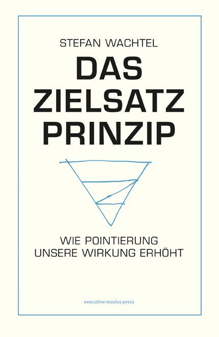 Das Zielsatz-Prinzip