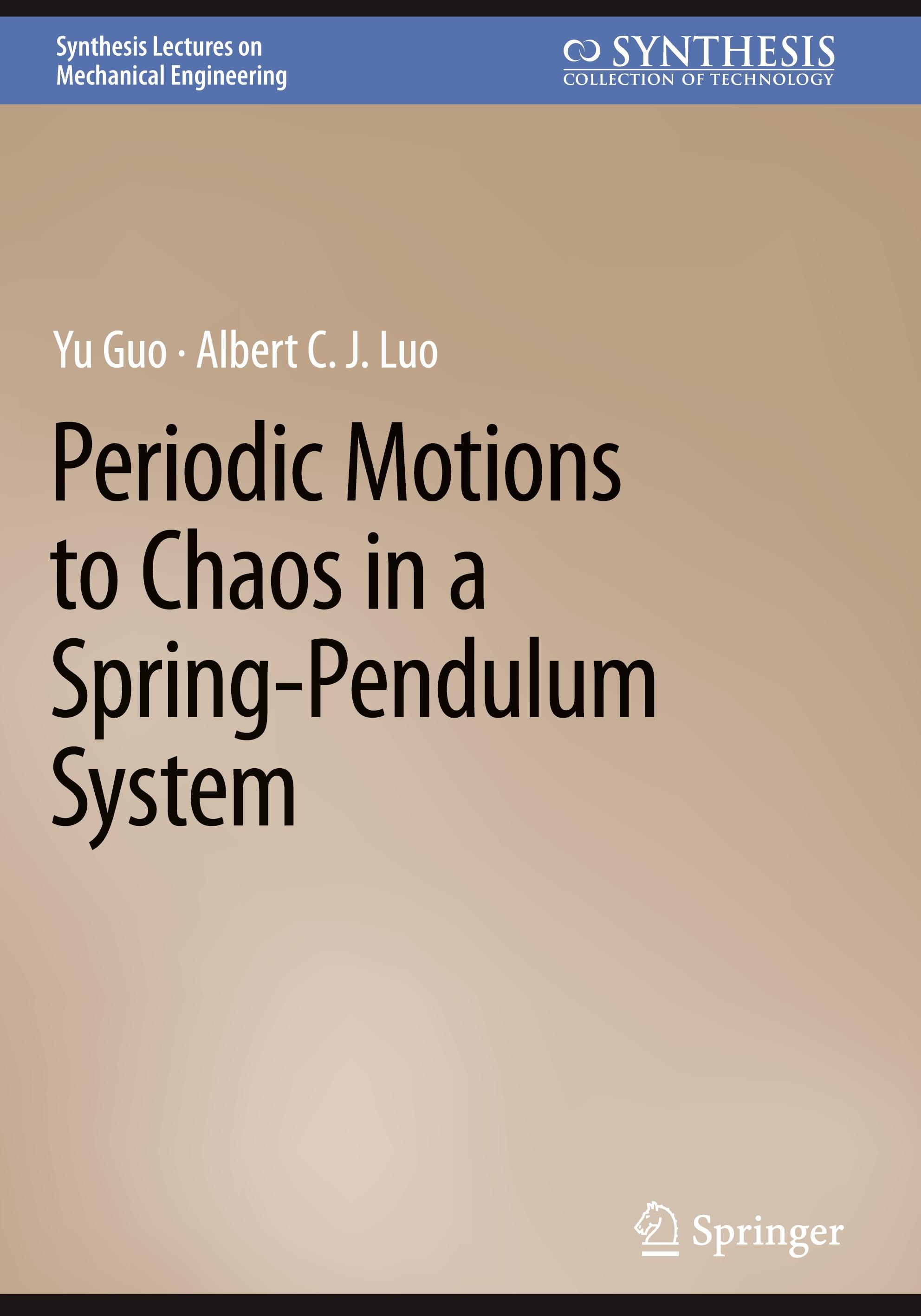 Periodic Motions to Chaos in a Spring-Pendulum System