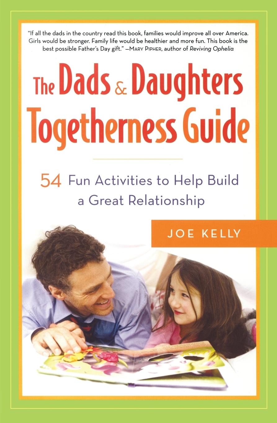 The Dads & Daughters Togetherness Guide