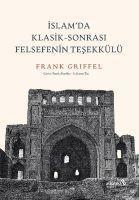 Islamda Klasik-Sonrasi Felsefenin Tesekkülü