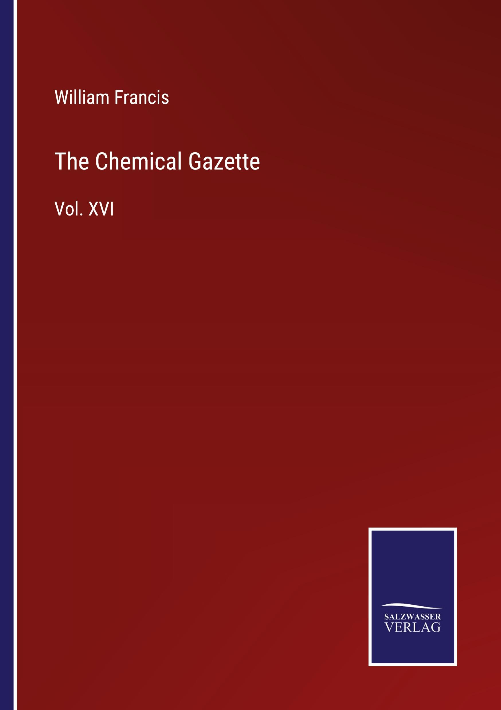 The Chemical Gazette