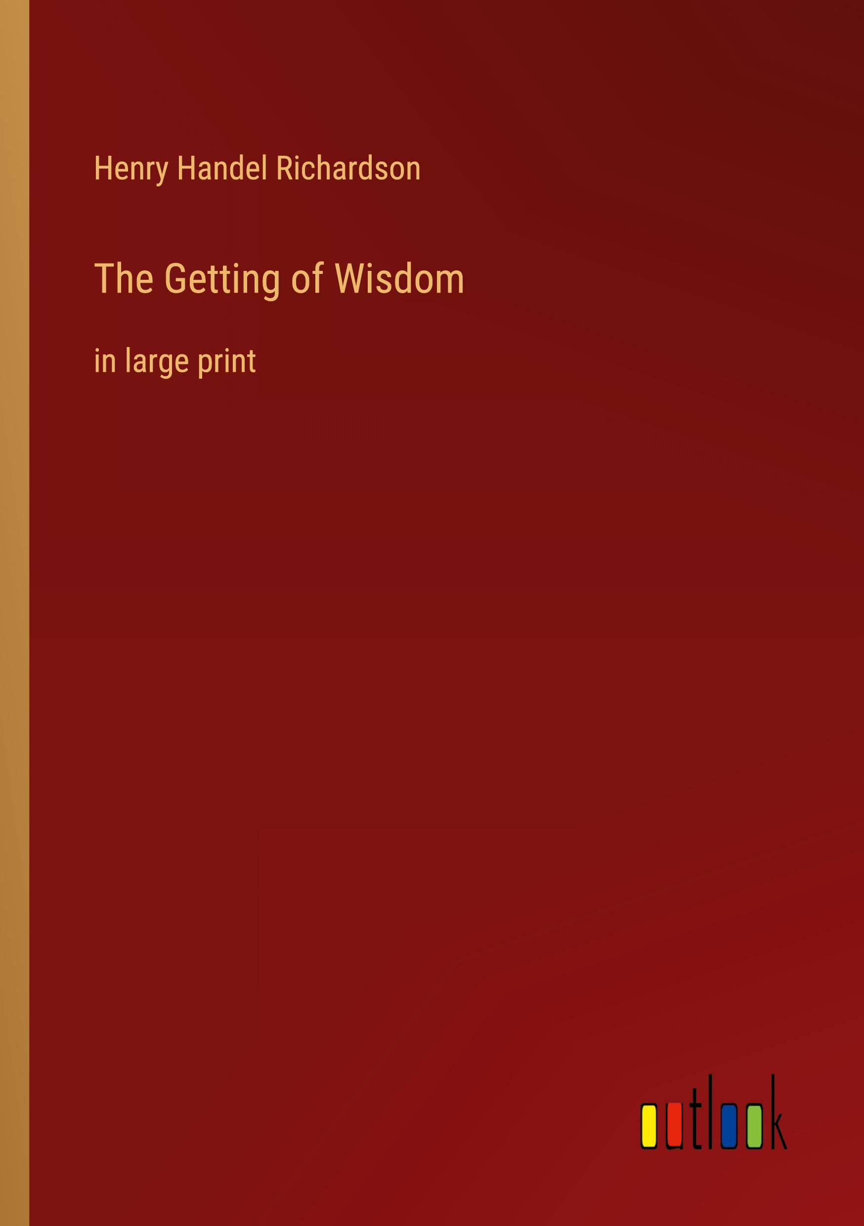 The Getting of Wisdom