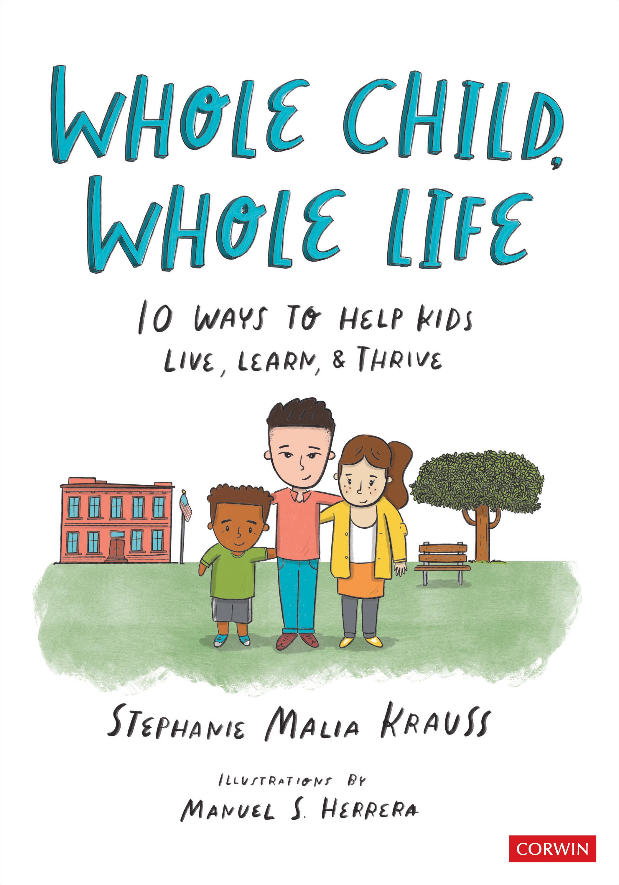 Whole Child, Whole Life