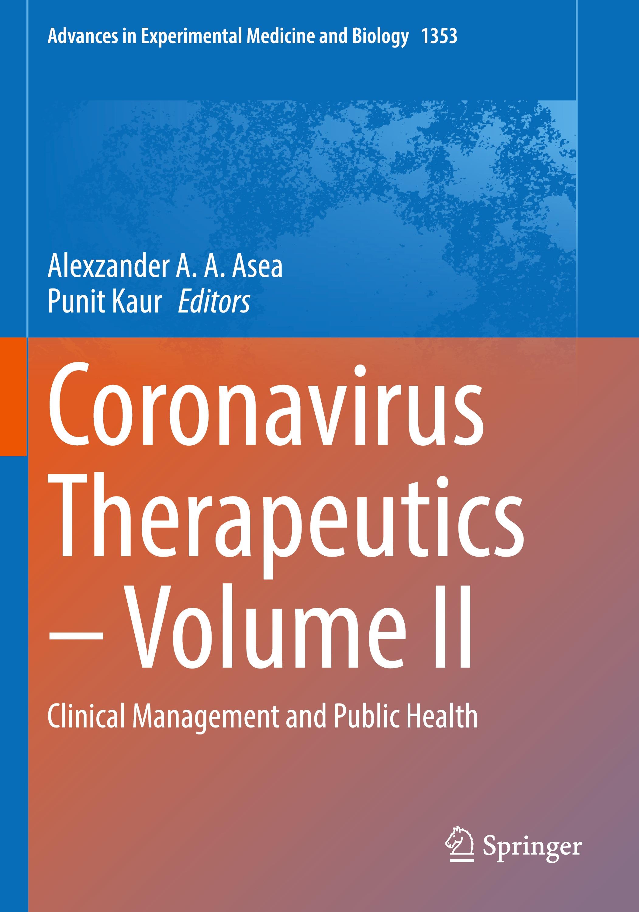 Coronavirus Therapeutics ¿ Volume II