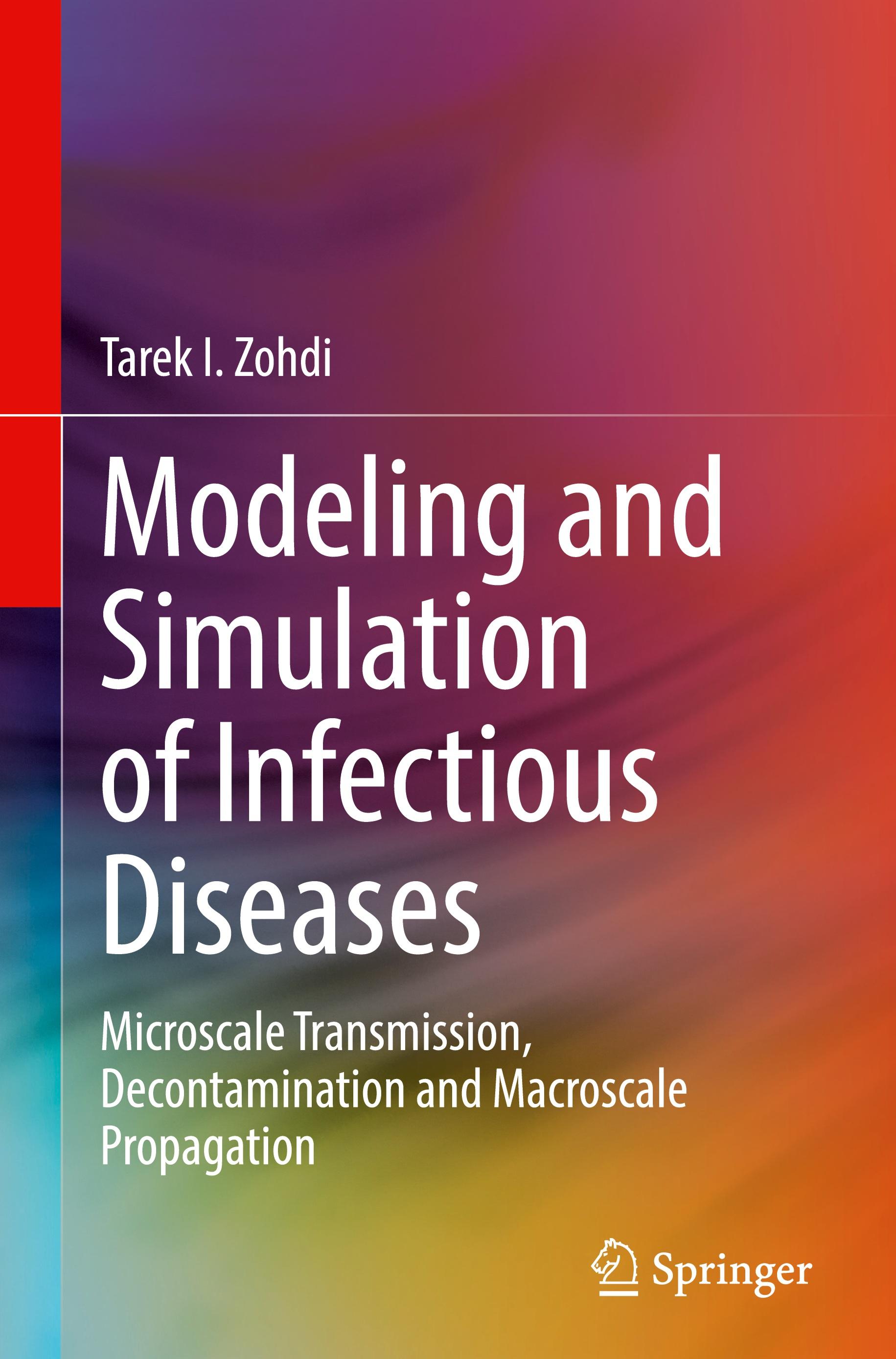 Modeling and Simulation of Infectious Diseases