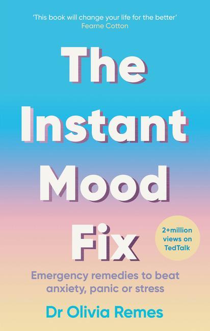 The Instant Mood Fix