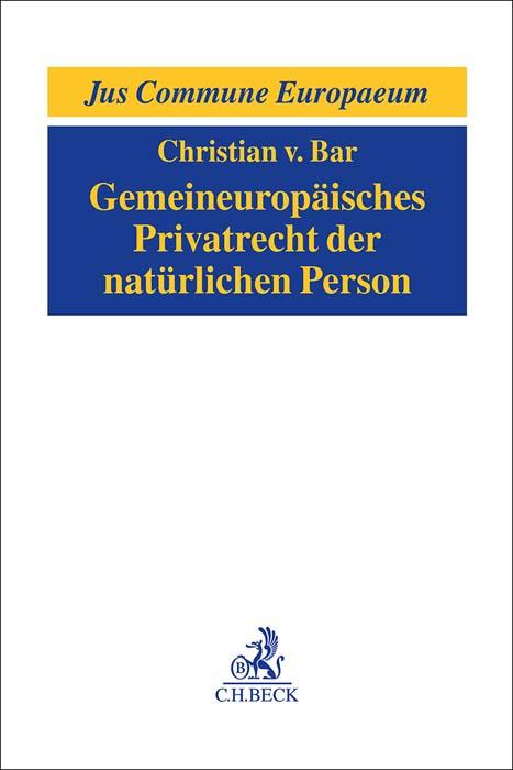 Gemeineuropäisches Privatrecht der natürlichen Person