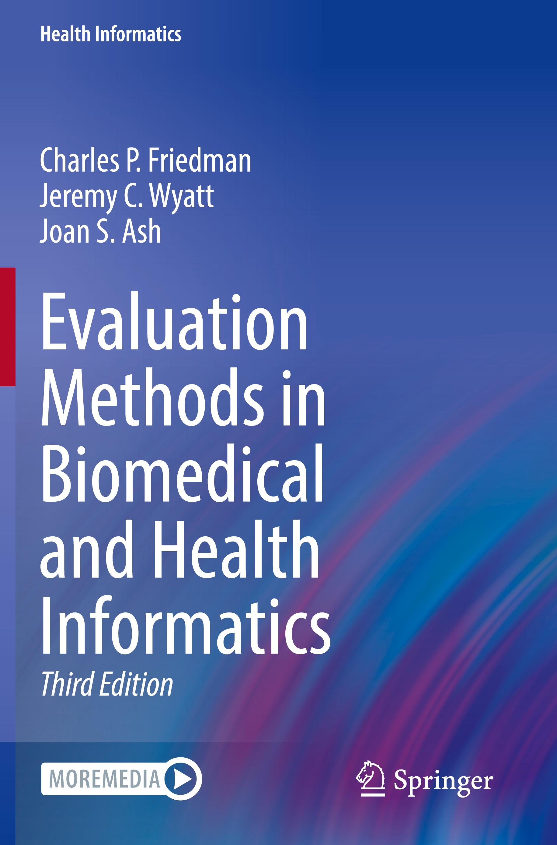 Evaluation Methods in Biomedical and Health Informatics