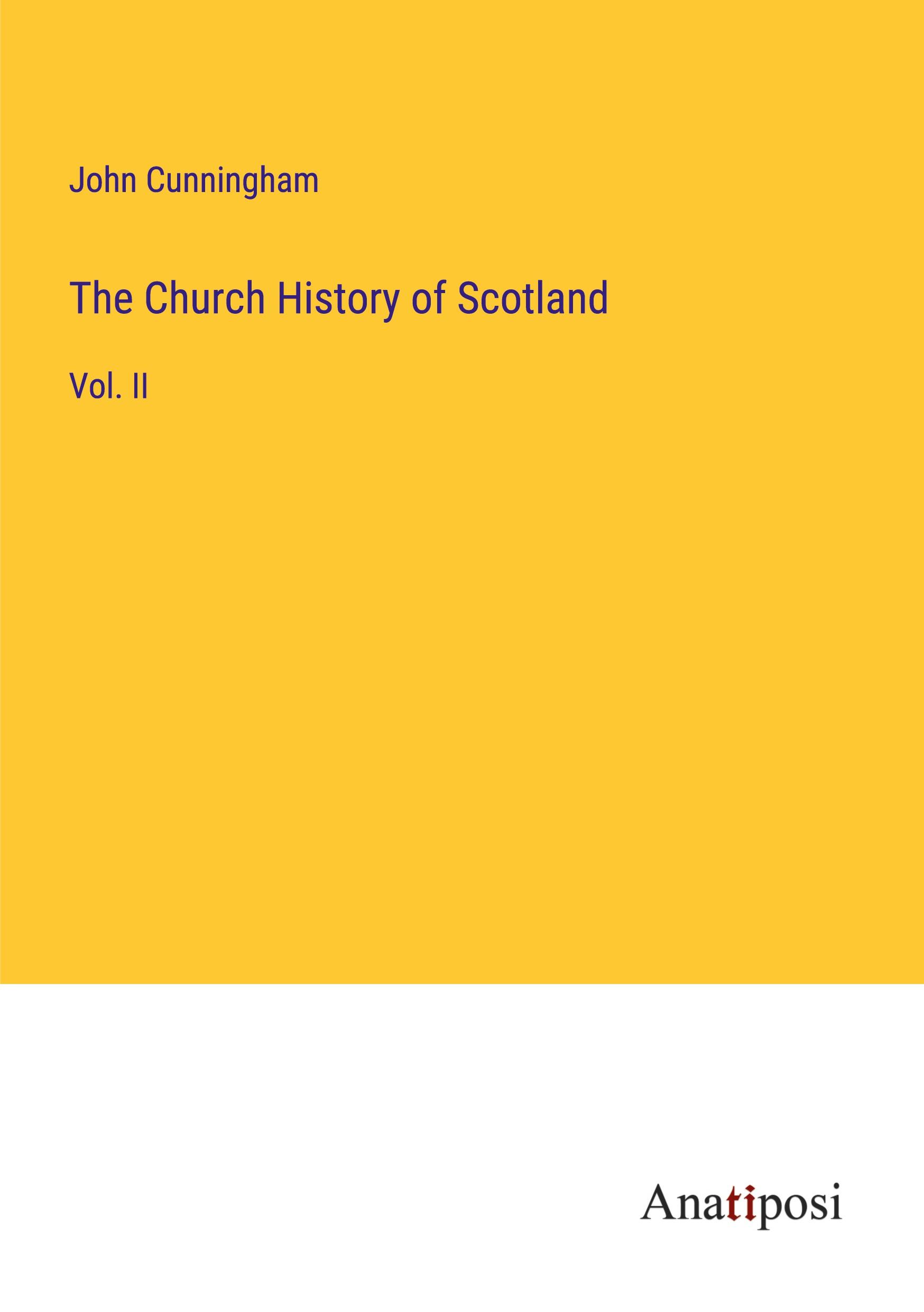 The Church History of Scotland