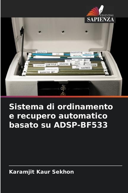 Sistema di ordinamento e recupero automatico basato su ADSP-BF533