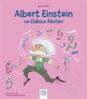 Mini Dahi Albert Einstein ve Dahice Fikirleri