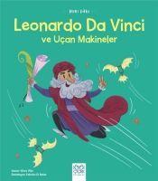 Mini Dahi Leonardo Da Vinci ve Ucan Makineler