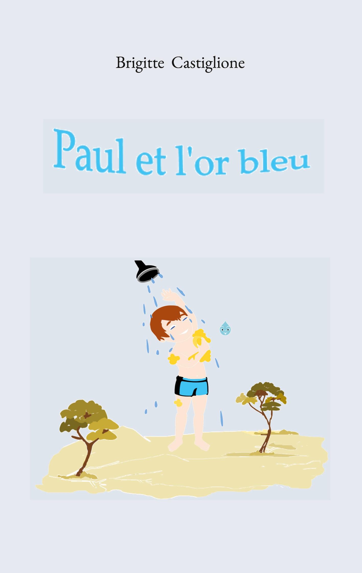 Paul et l'or bleu