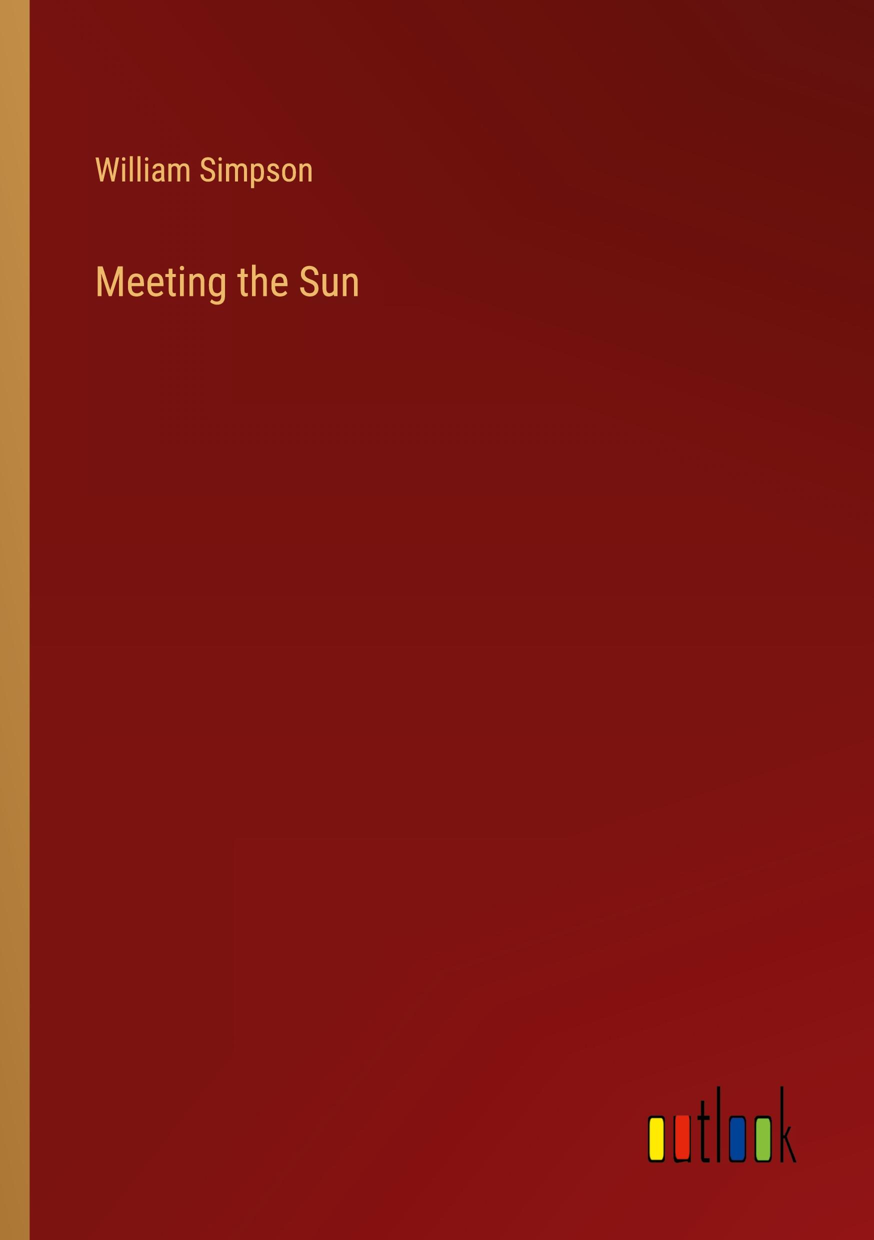 Meeting the Sun