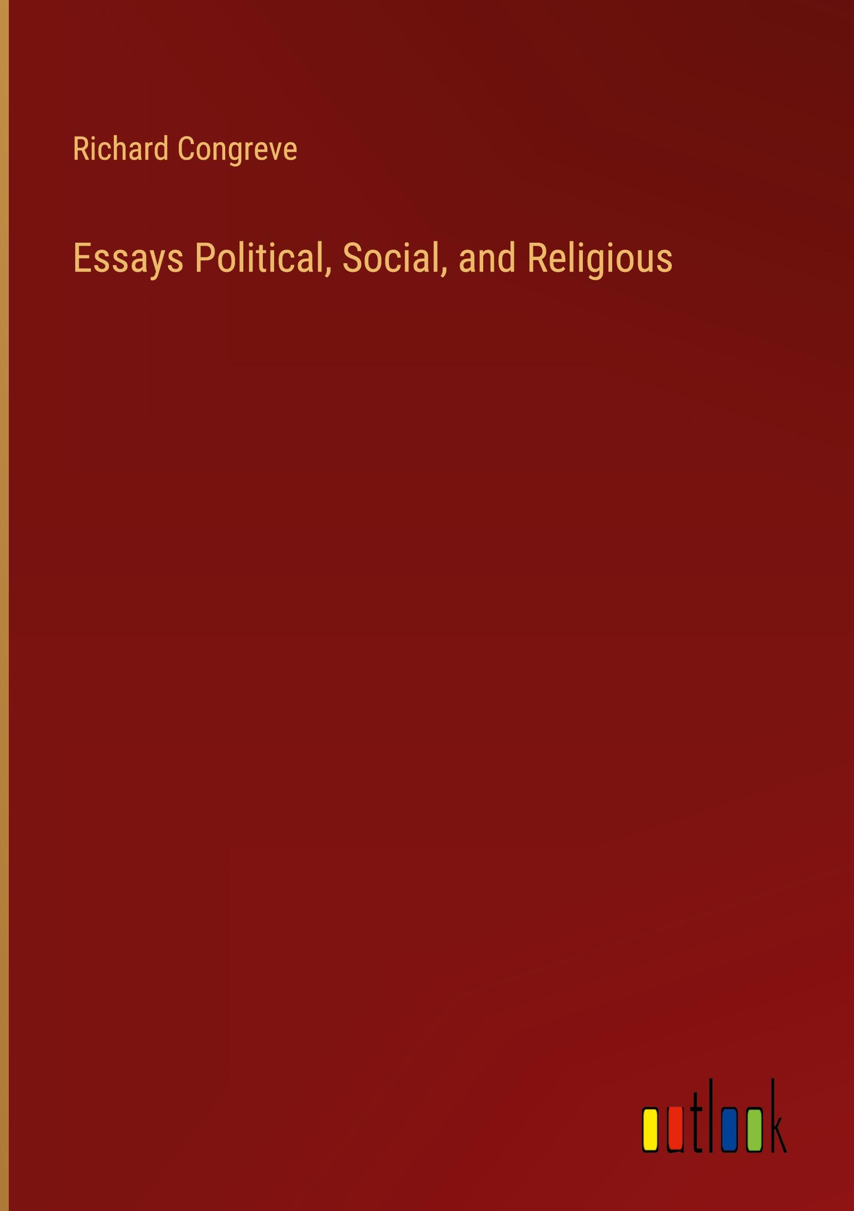 Essays Political, Social, and Religious