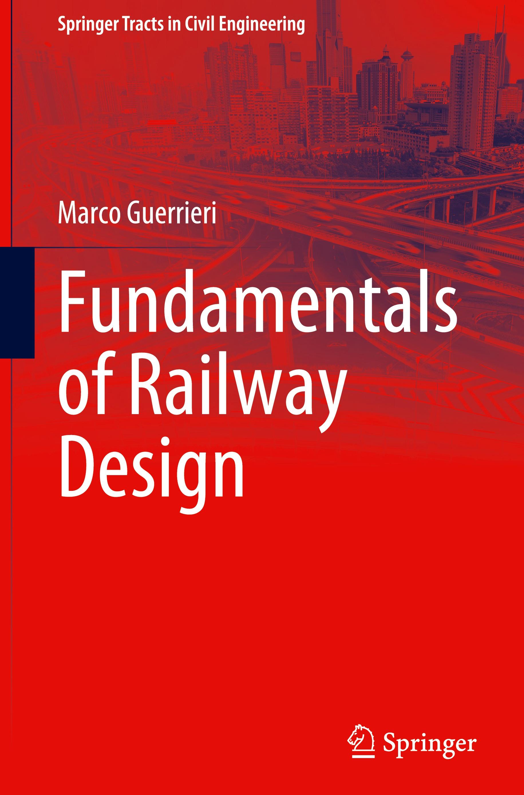 Fundamentals of Railway Design