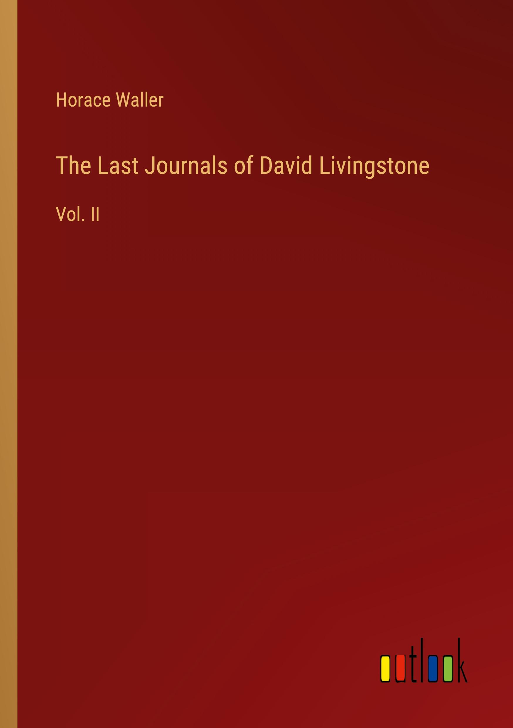 The Last Journals of David Livingstone